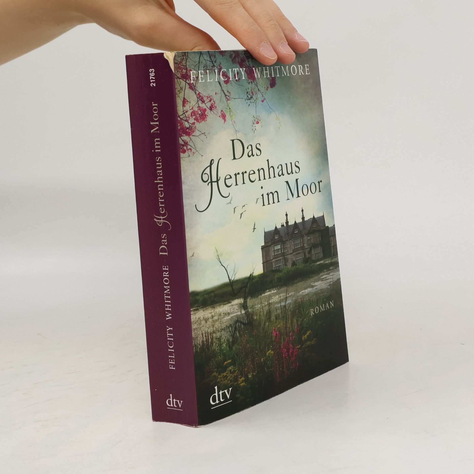 Felicity Whitmore Das Herrenhaus im Moor