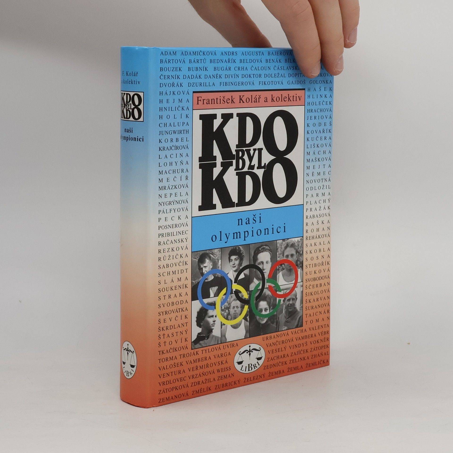František Kolář Kdo byl kdo. Naši olympionici