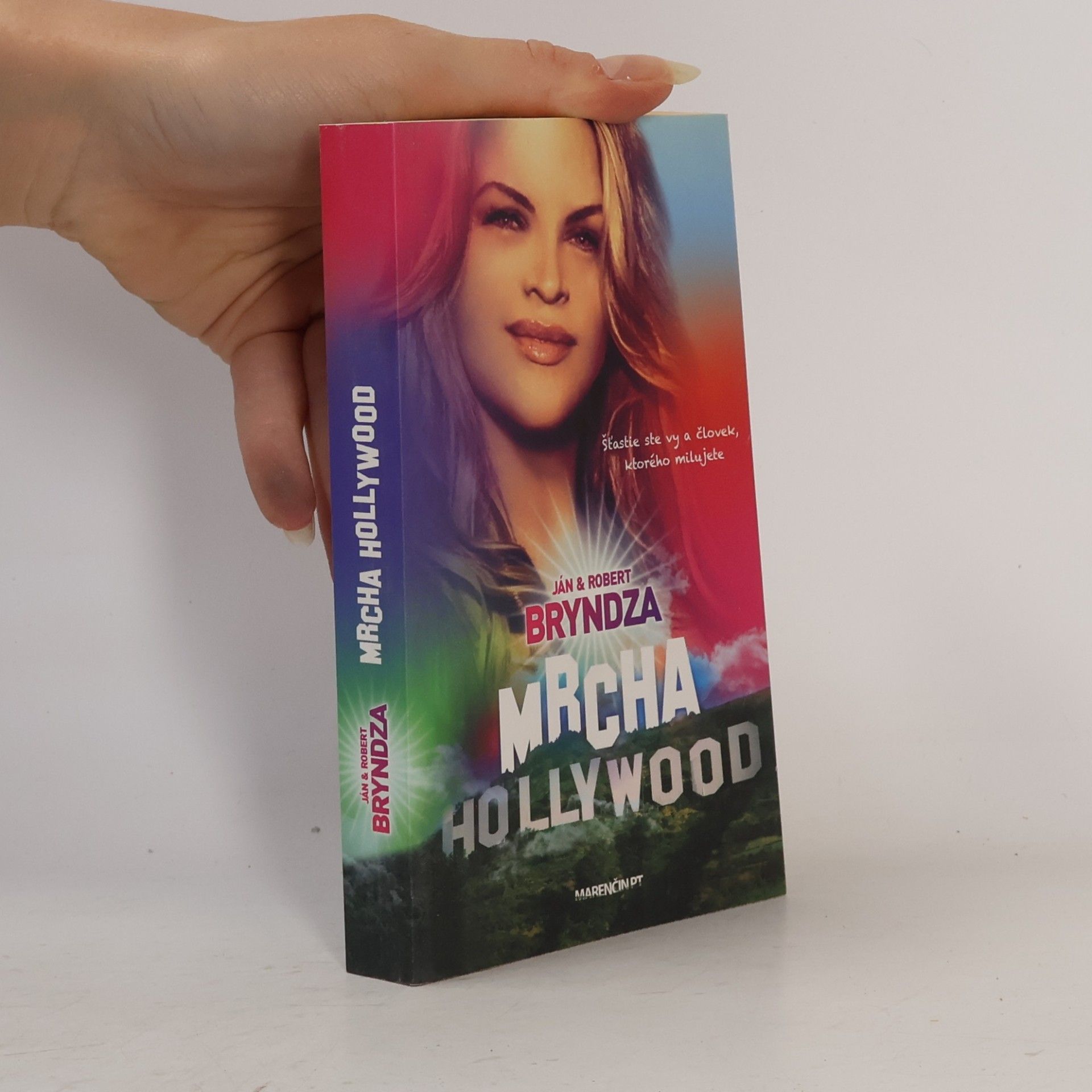 Ján Bryndza Mrcha Hollywood