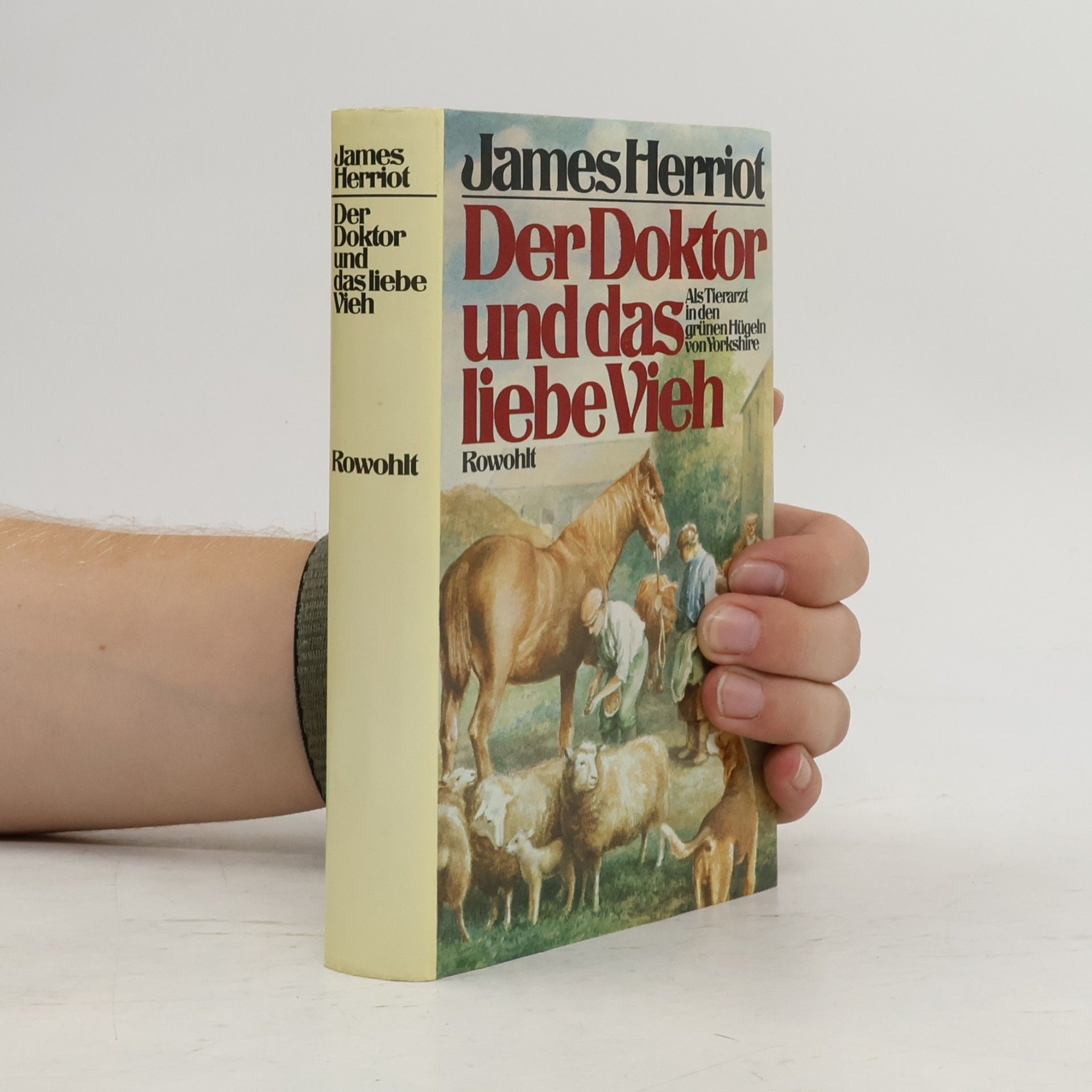 James Herriot Der Doktor und das liebe Vieh