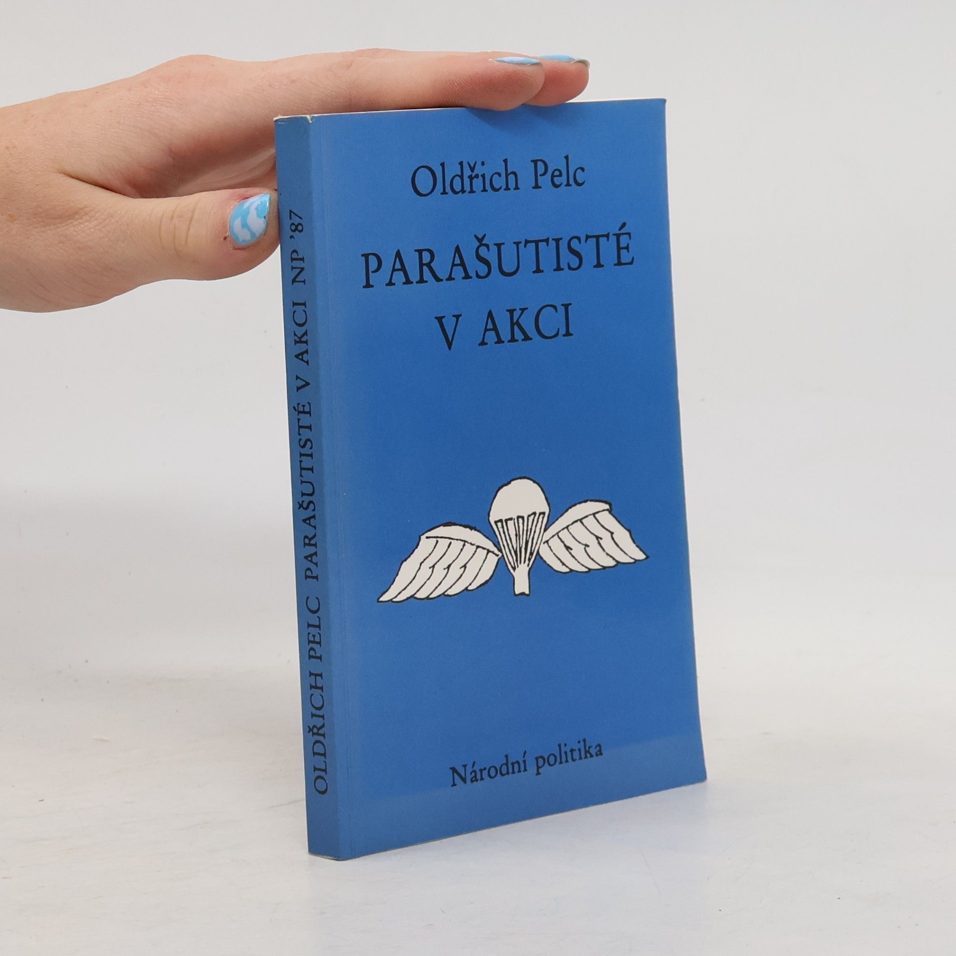 Parašutisté v akci : Vzpomínky a úvahy