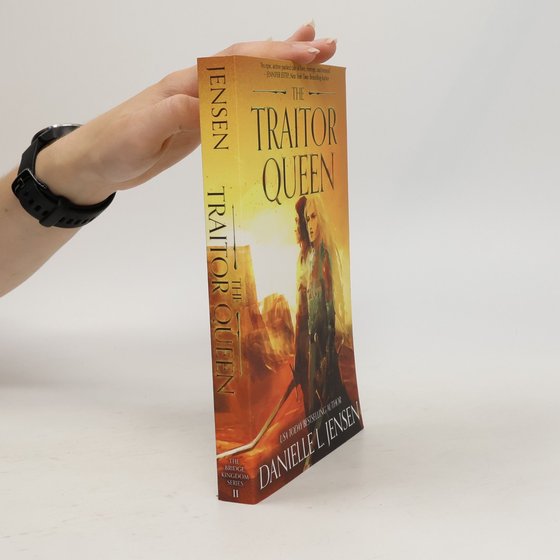 Danielle L. Jensen The Traitor Queen First Edition