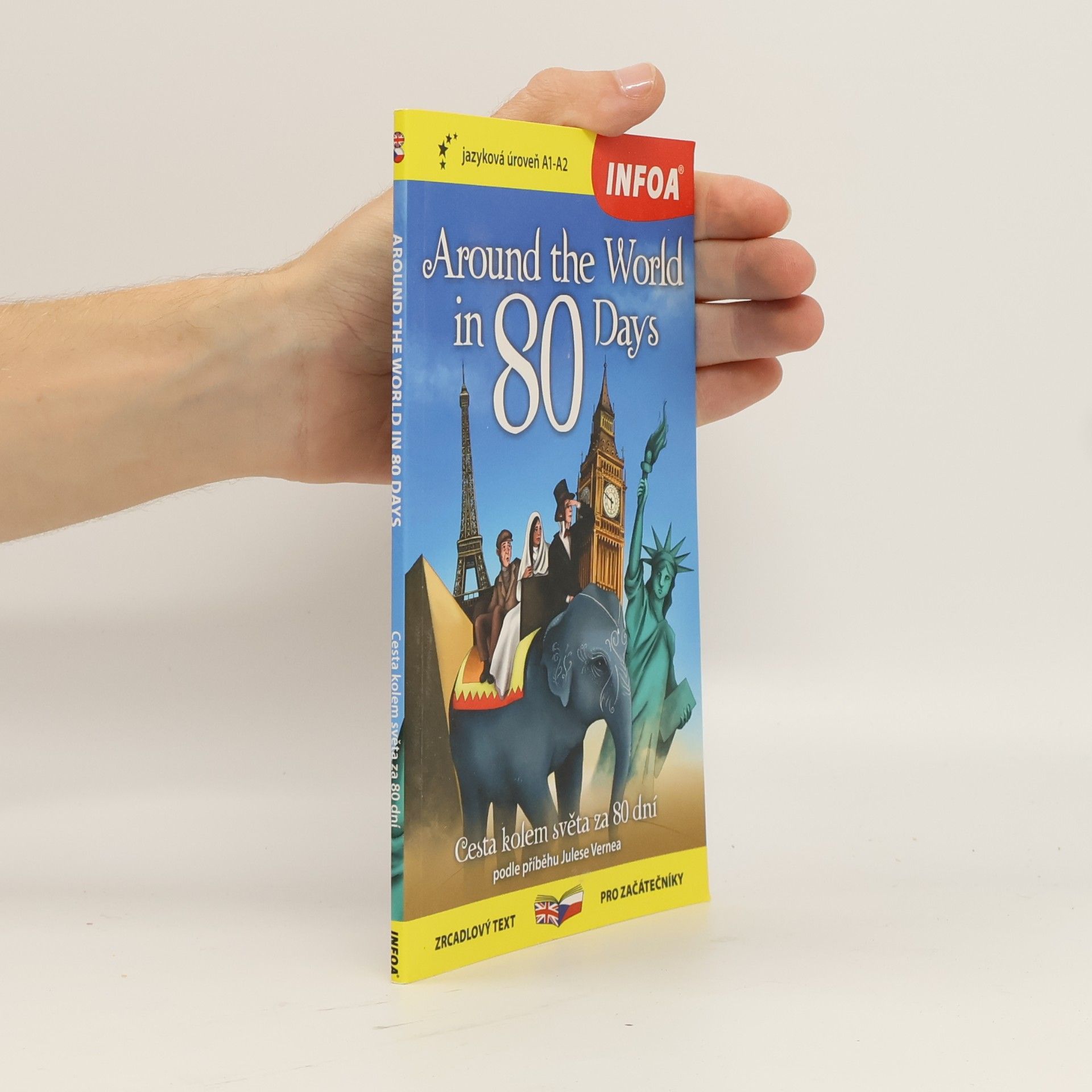 Various authors Around The World in 80 Days / Cesta kolem světa za 80 dní (A1 - A2)