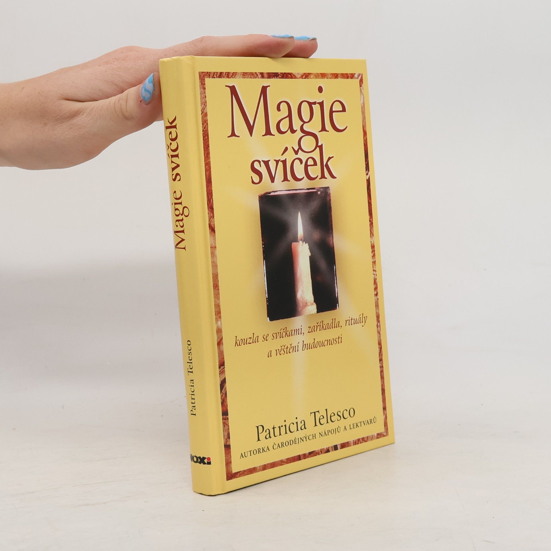 Patrícia Telesco Magie svíček : kouzla se svíčkami, zaříkadla, rituály a věštění bodoucnosti