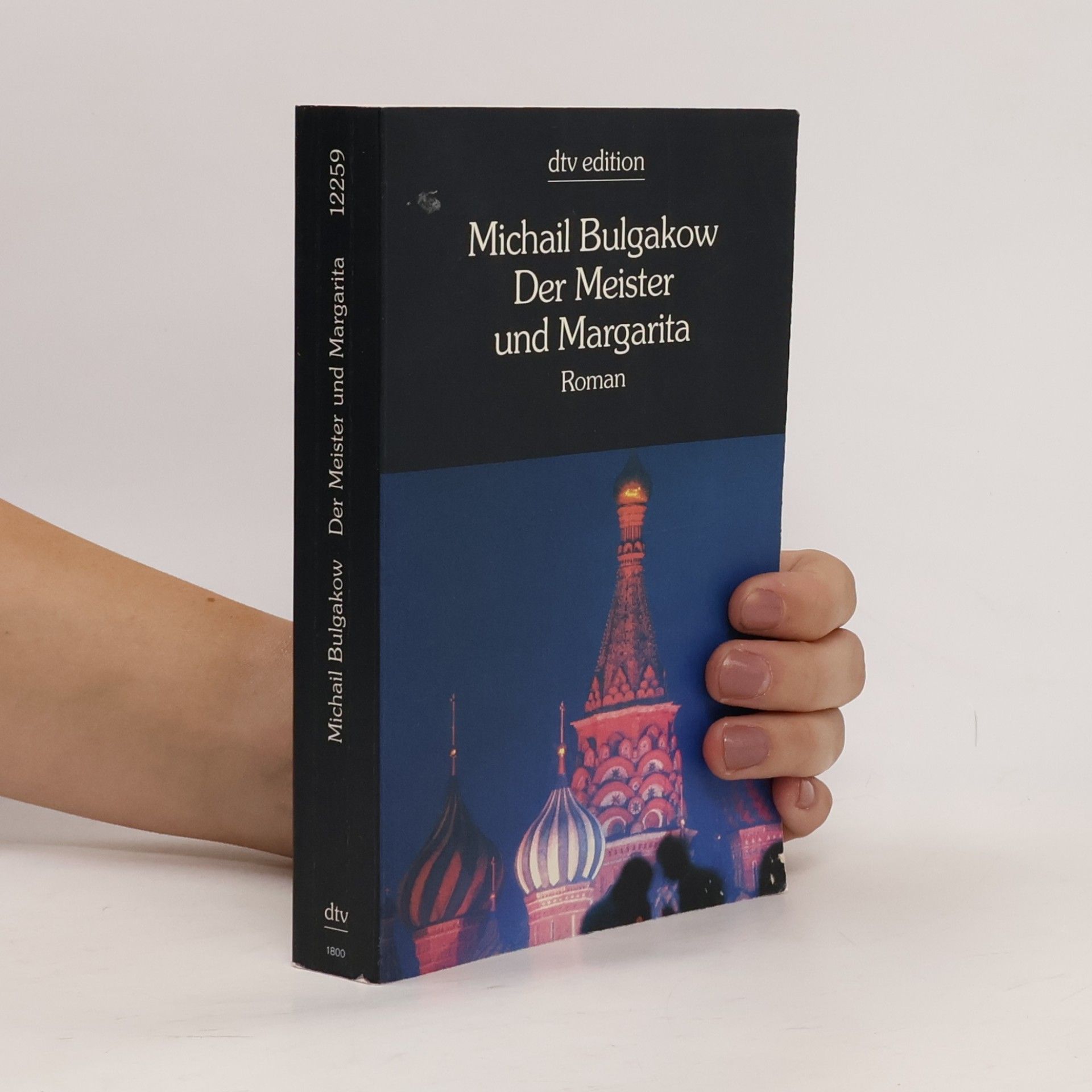 Mikhail Afanasyevich Bulgakov Der Meister und Margarita
