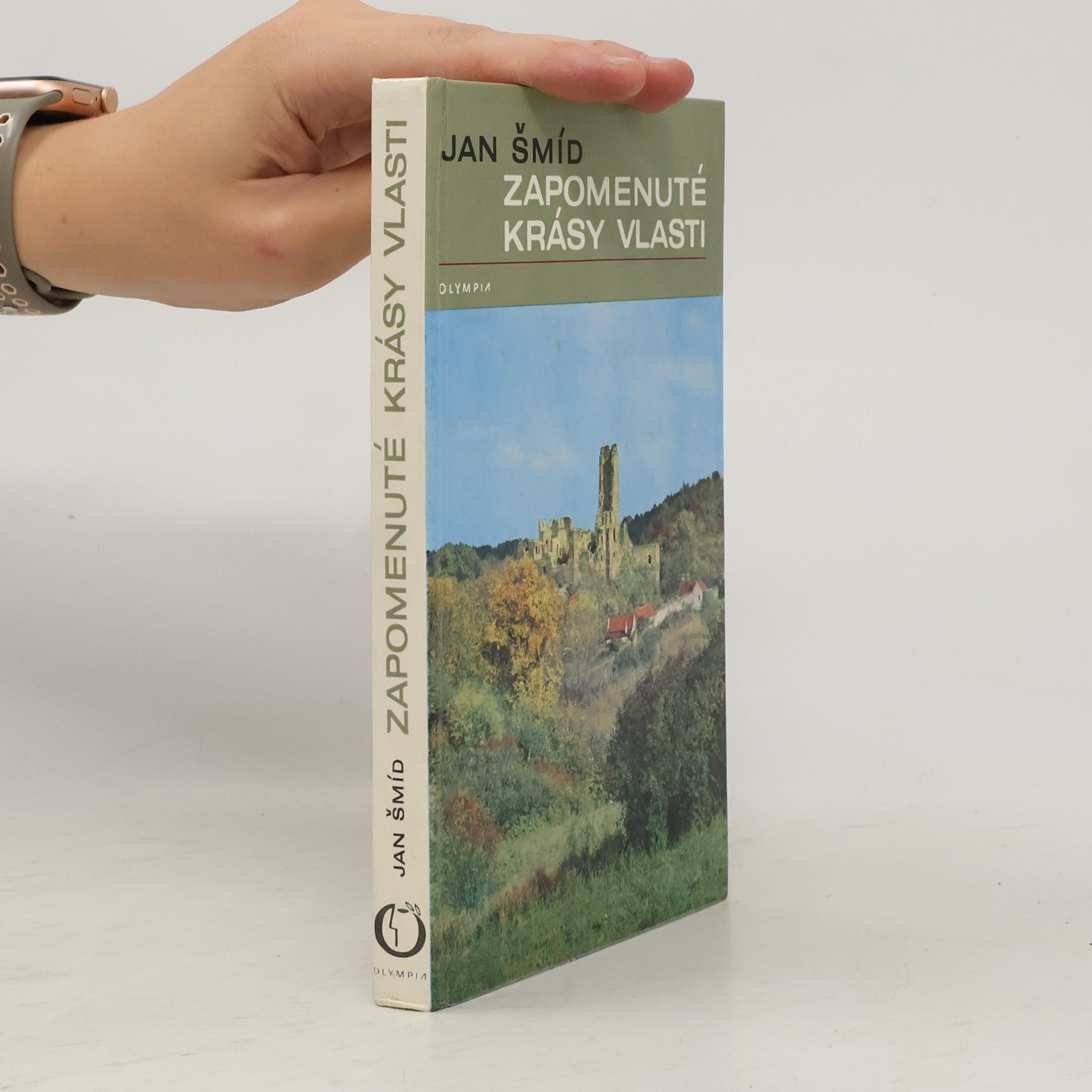 Jan Šmíd Zapomenuté krásy vlasti