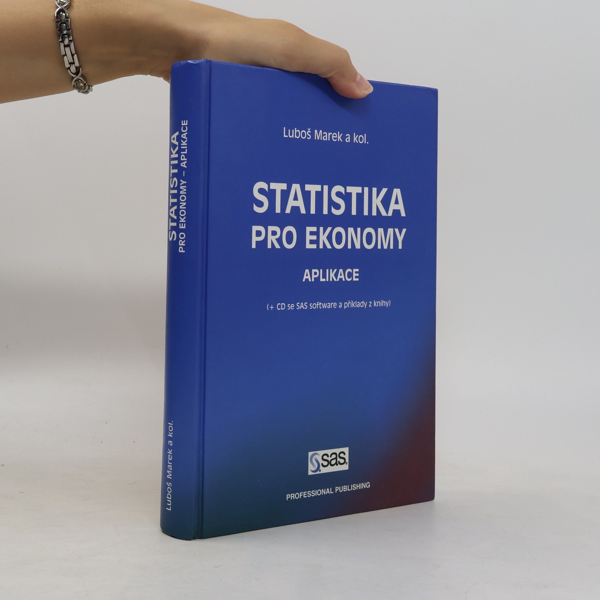 Luboš Marek Statistika pro ekonomy. Aplikace