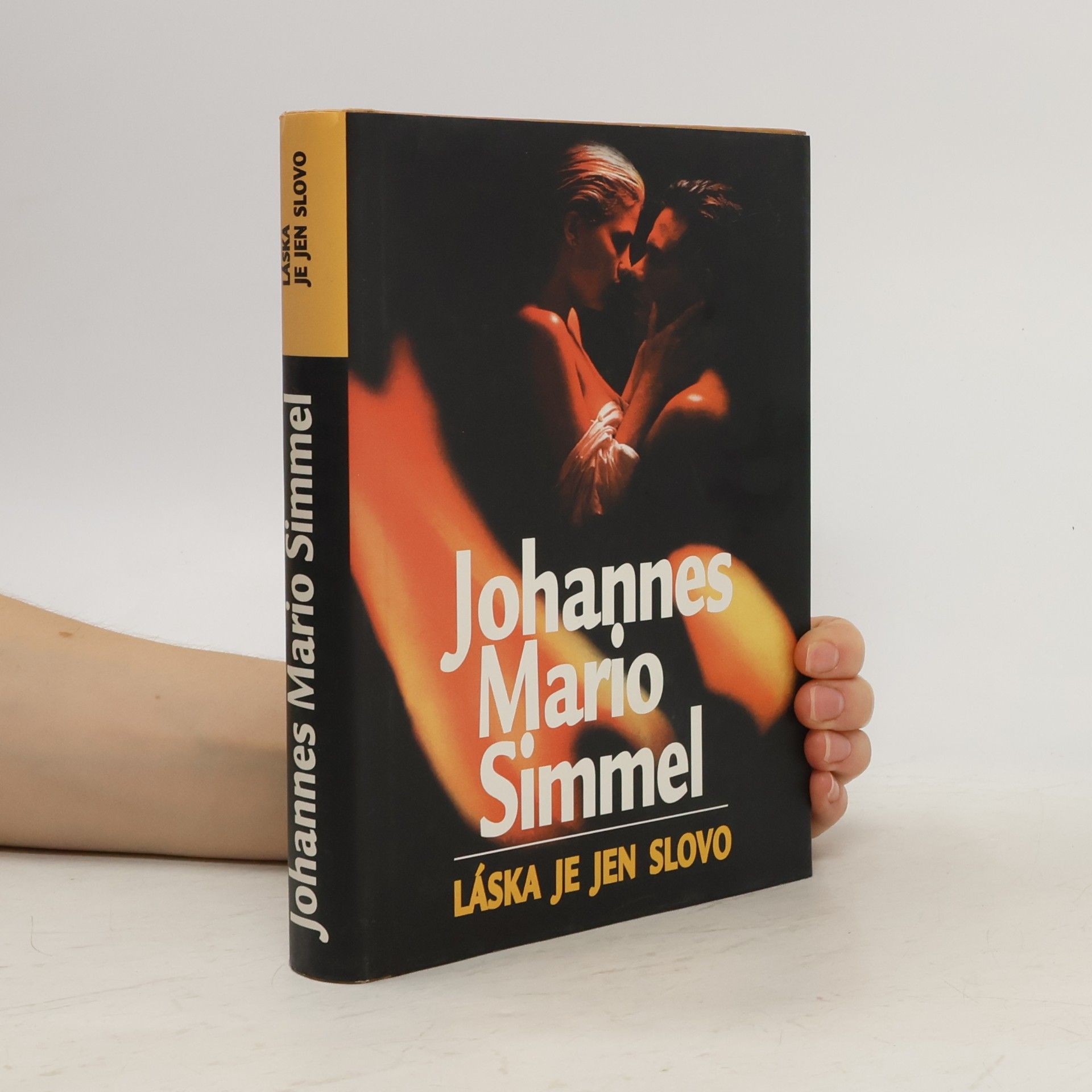 Johannes Mario Simmel Láska je jen slovo