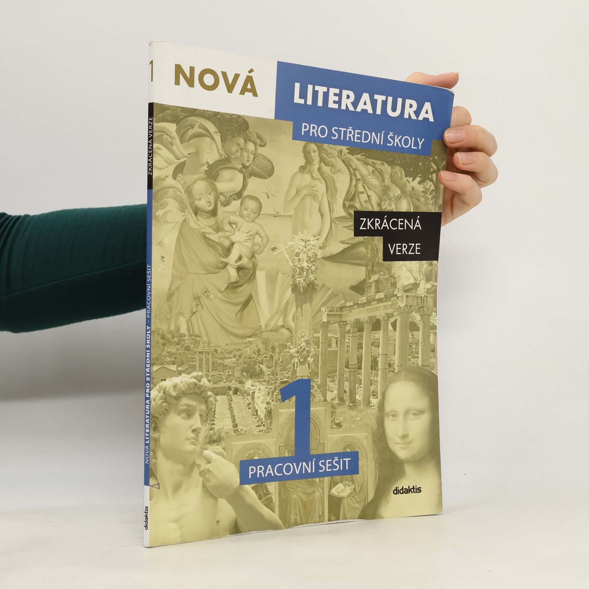 Nová literatura pro střední školy 1. Pracovní sešit