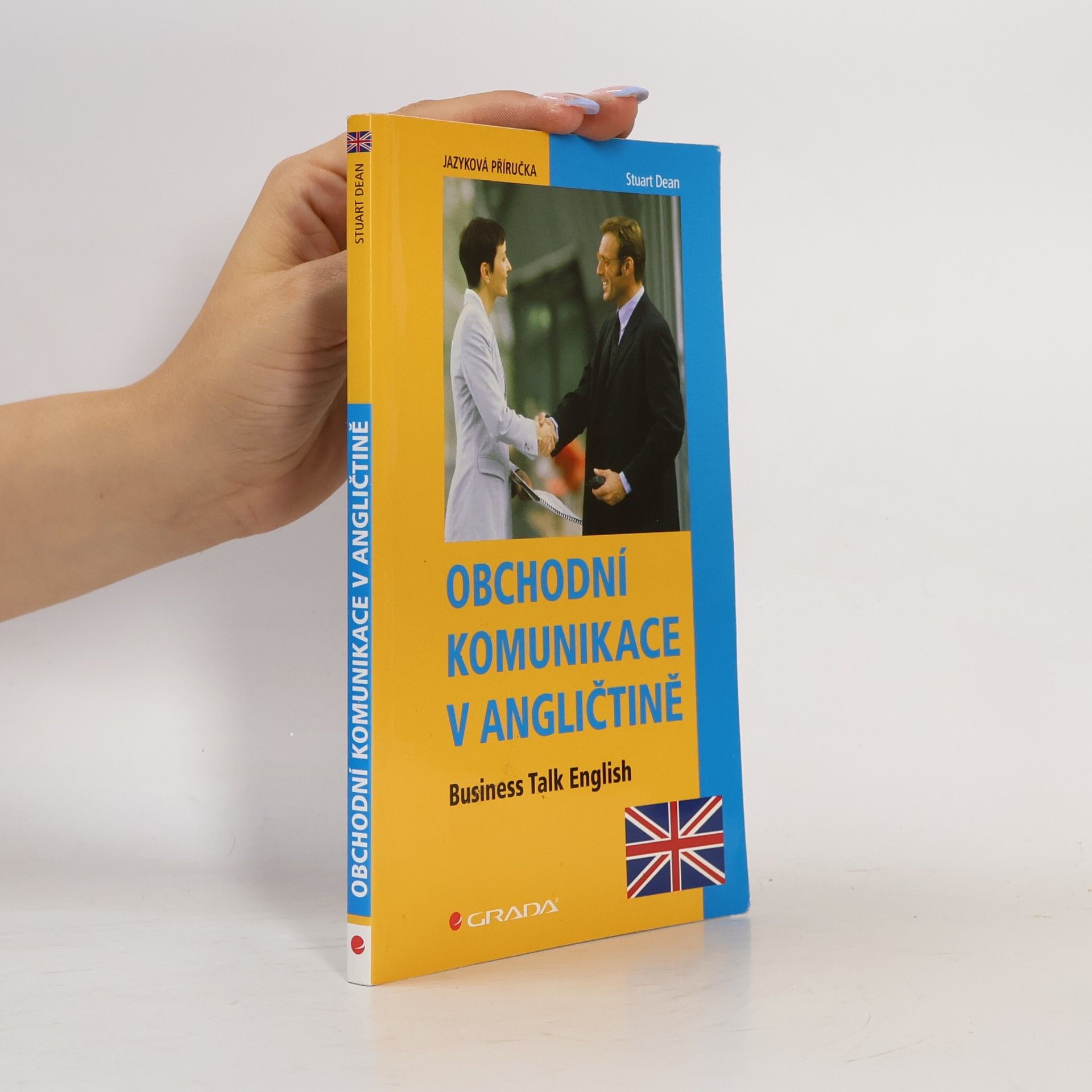 S. D. Stuart Obchodní komunikace v angličtině. Business Talk English
