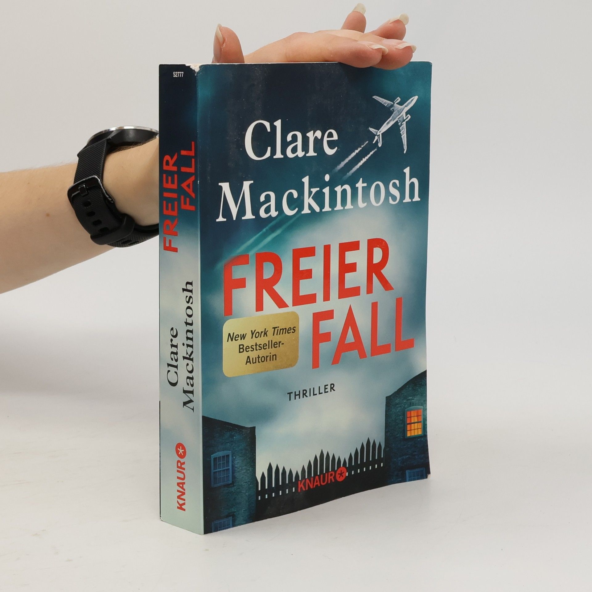 Clare Mackintosh Freier Fall. Thriller | Der Nr.-1-Bestseller aus England!