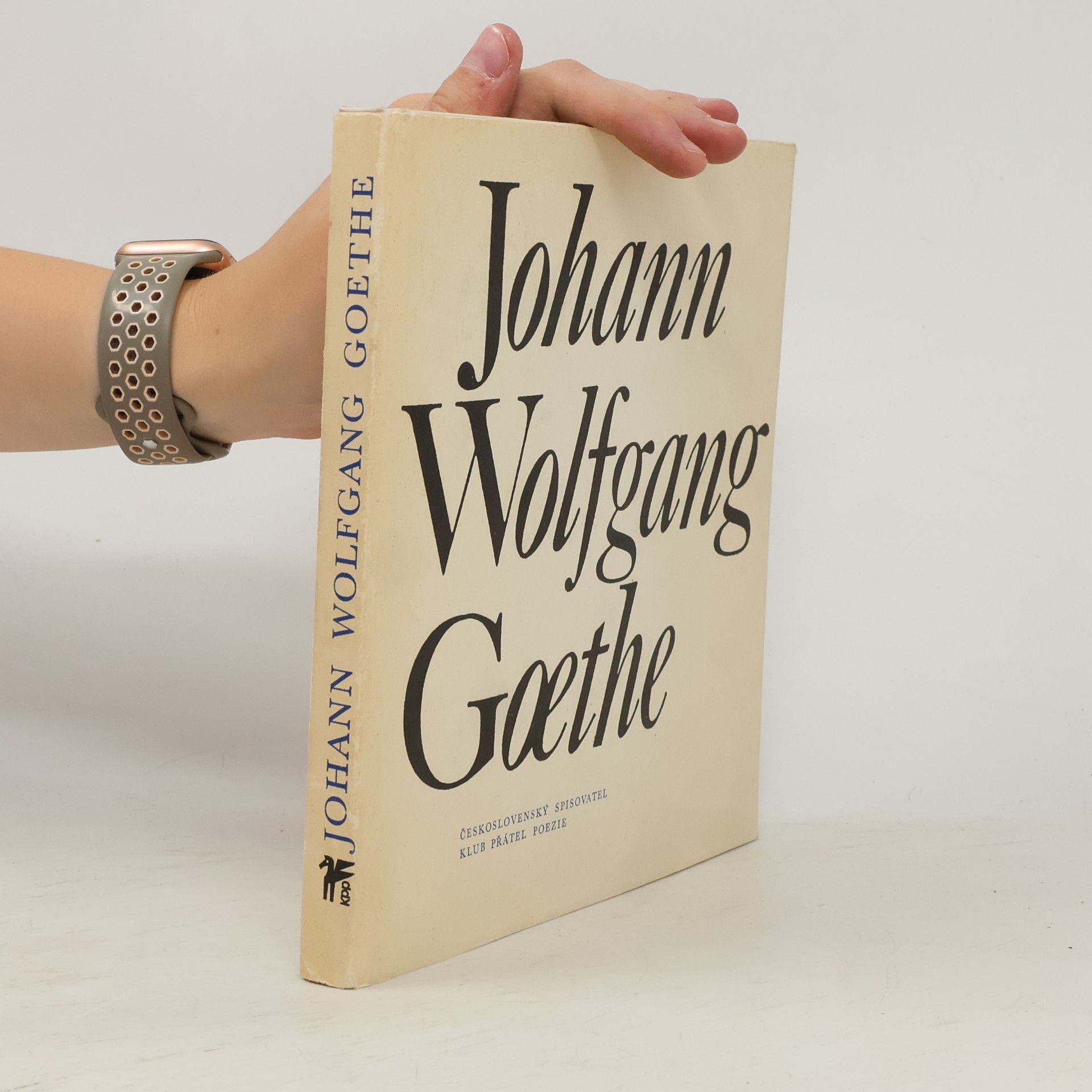 Johann Wolfgang von Goethe Johann Wolfgang Goethe. Výbor z poezie
