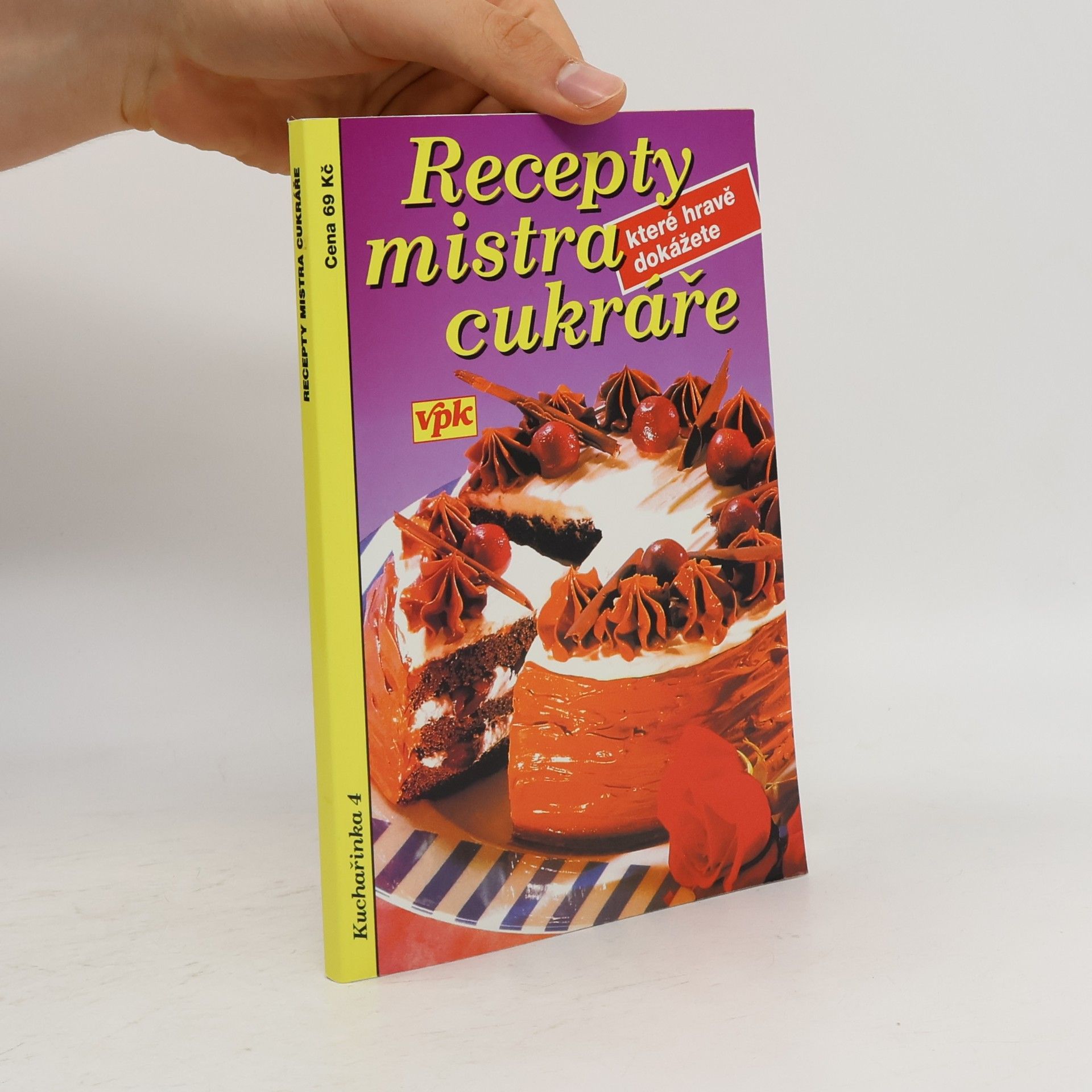Jiří Kareš Recepty mistra cukráře