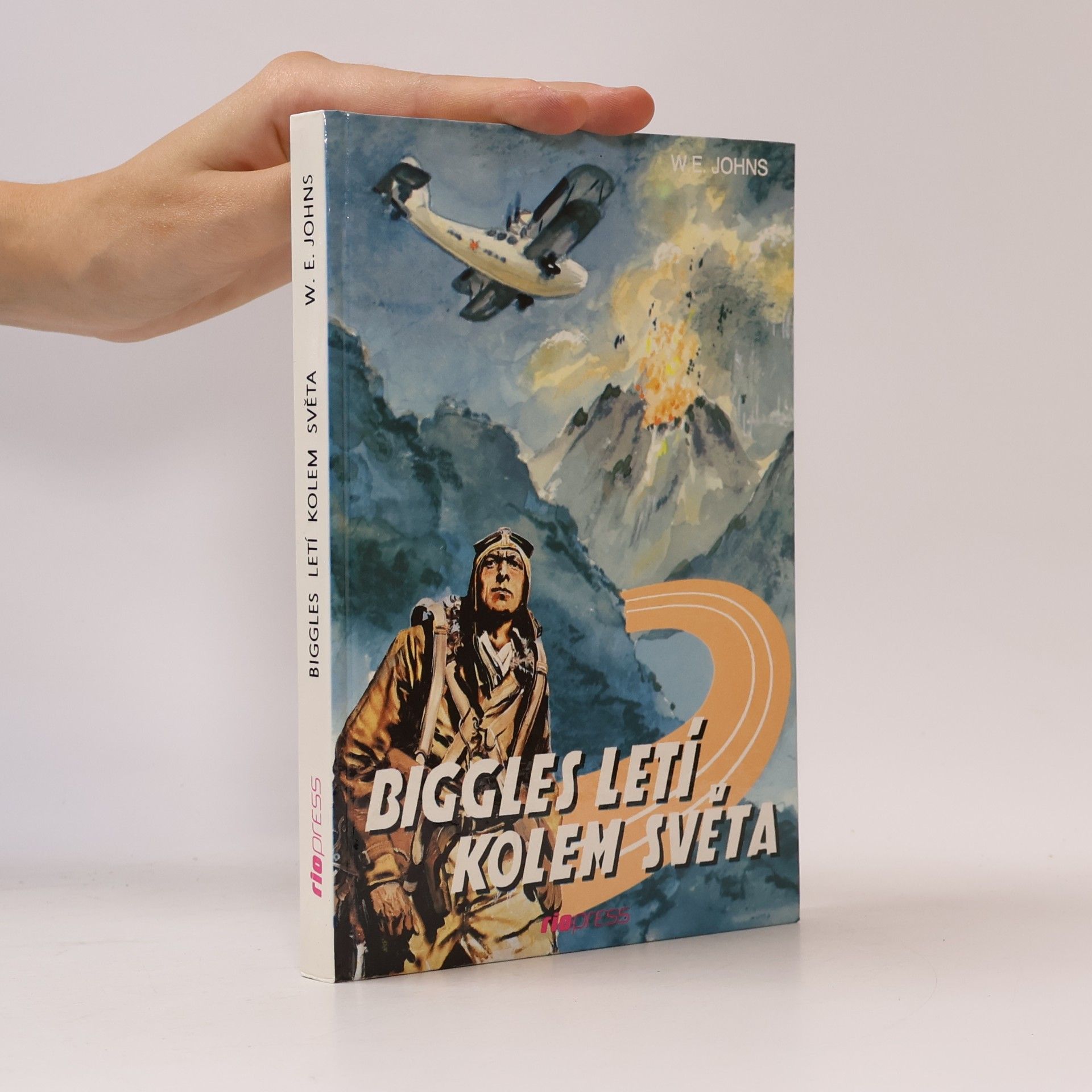 William Earl Johns Biggles letí kolem světa