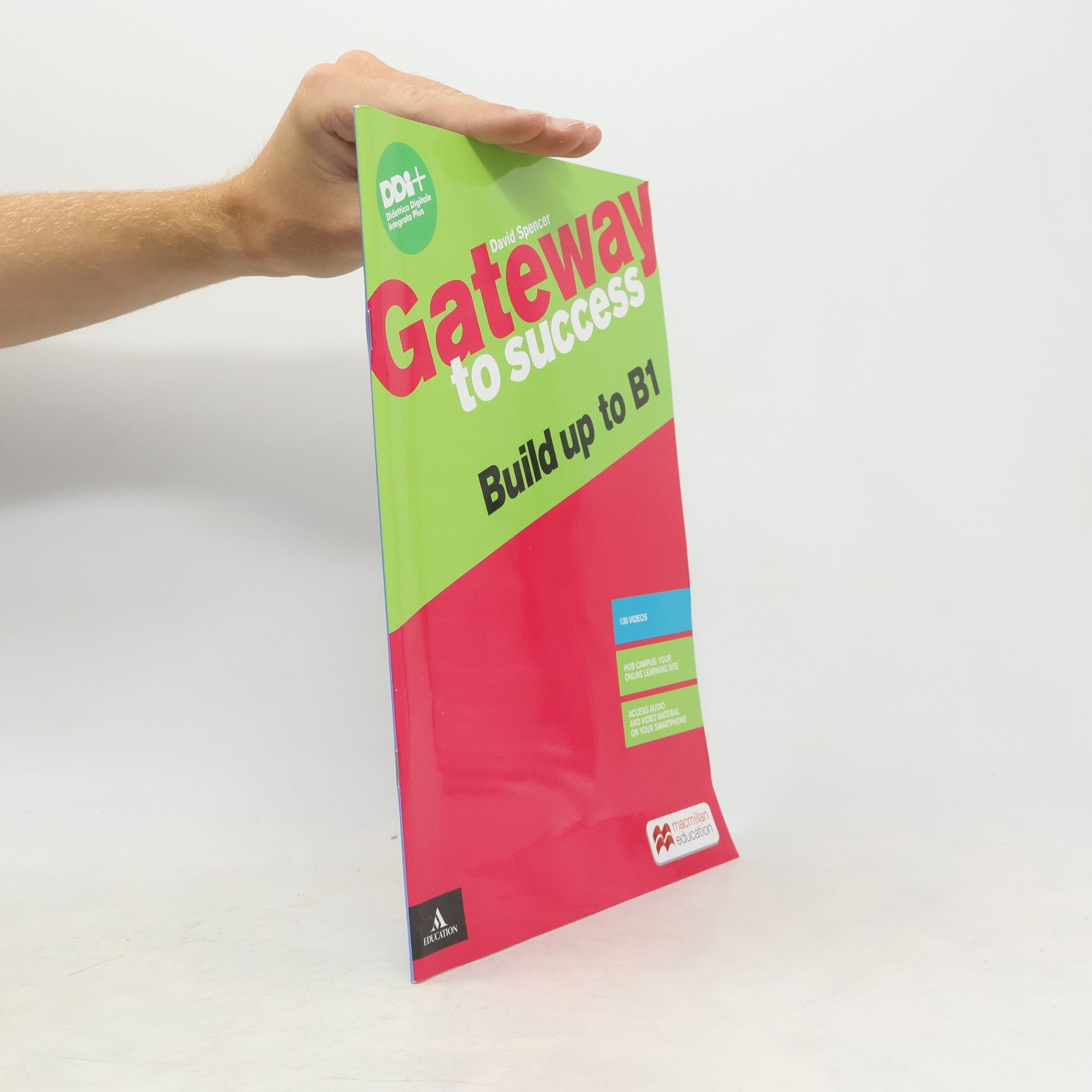Gateway to success Build up to B1