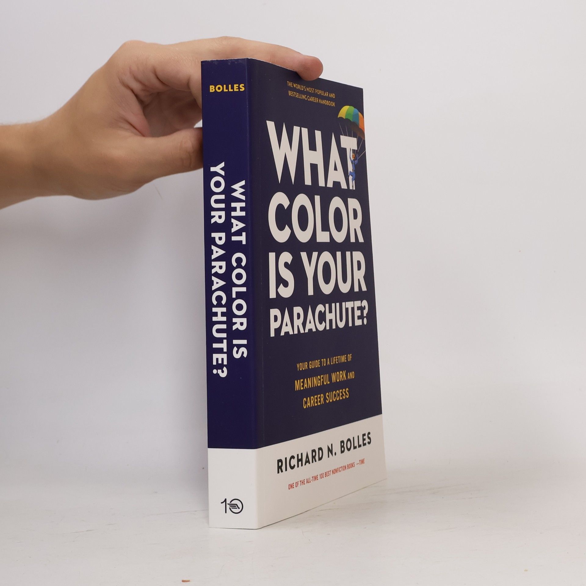 Bolles Richard N. What Color Is Your Parachute? 2023