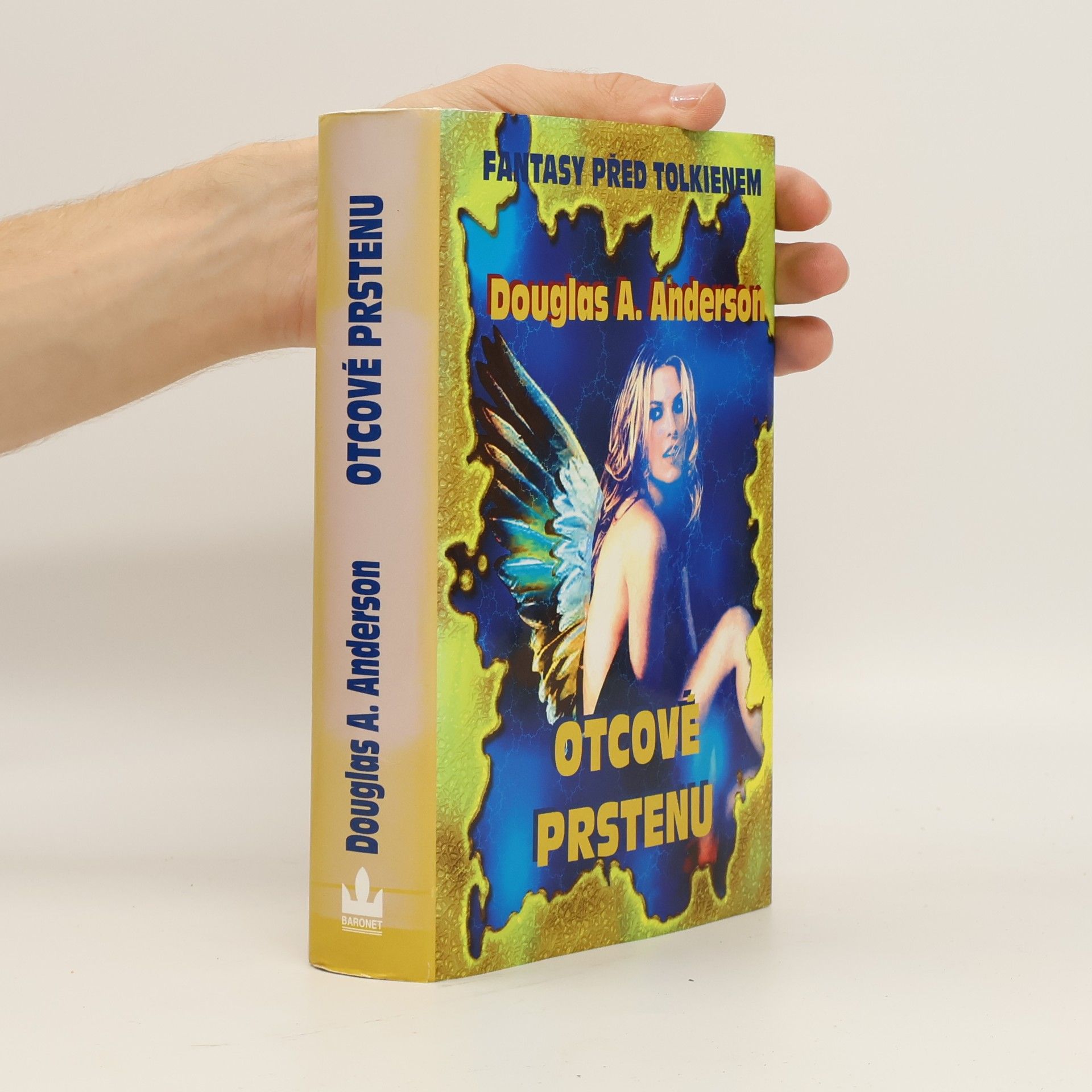 Douglas A. Anderson Otcové Prstenu. Kořeny moderní fantasy před Tolkienem