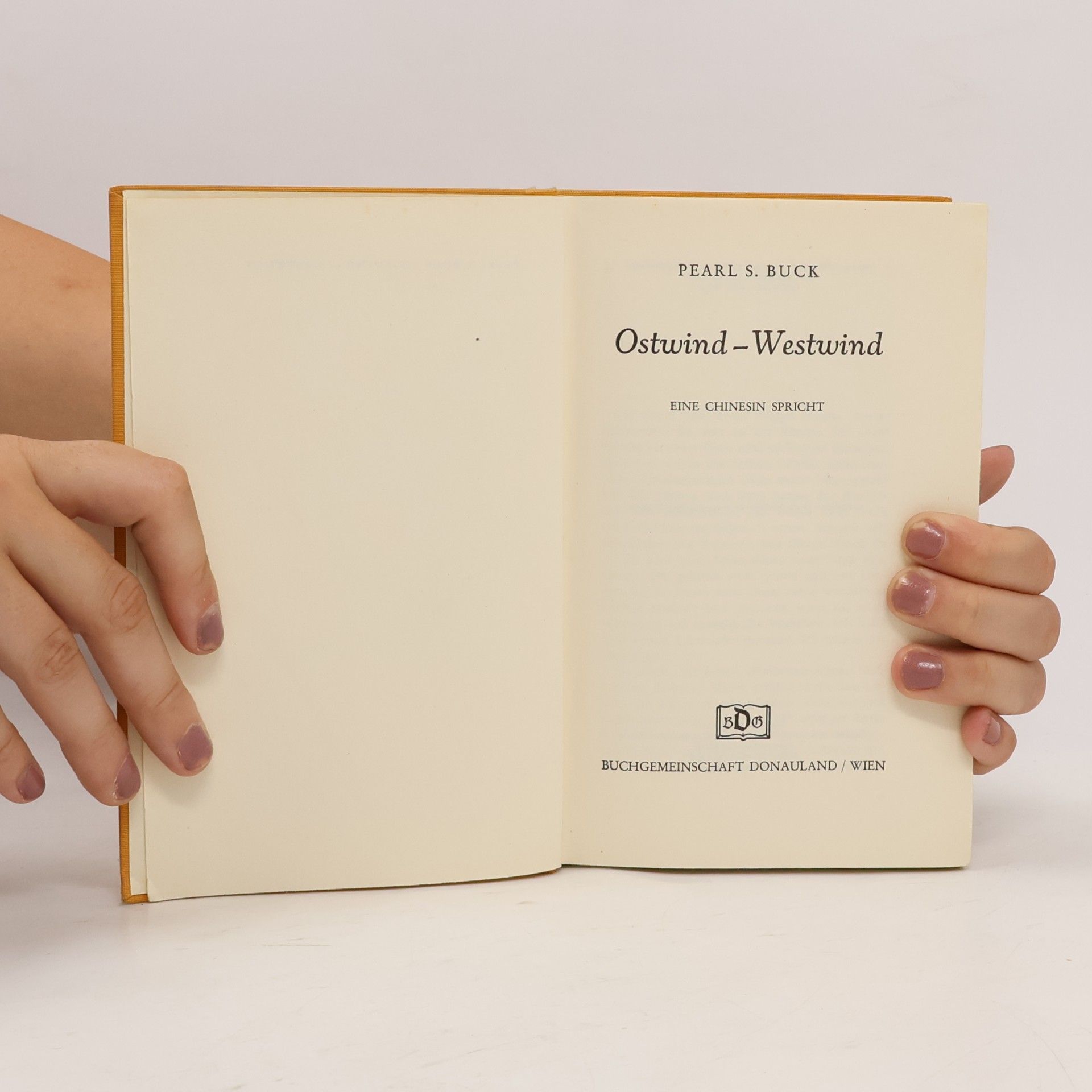 Pearl S. Buck Ostwind-Westwind