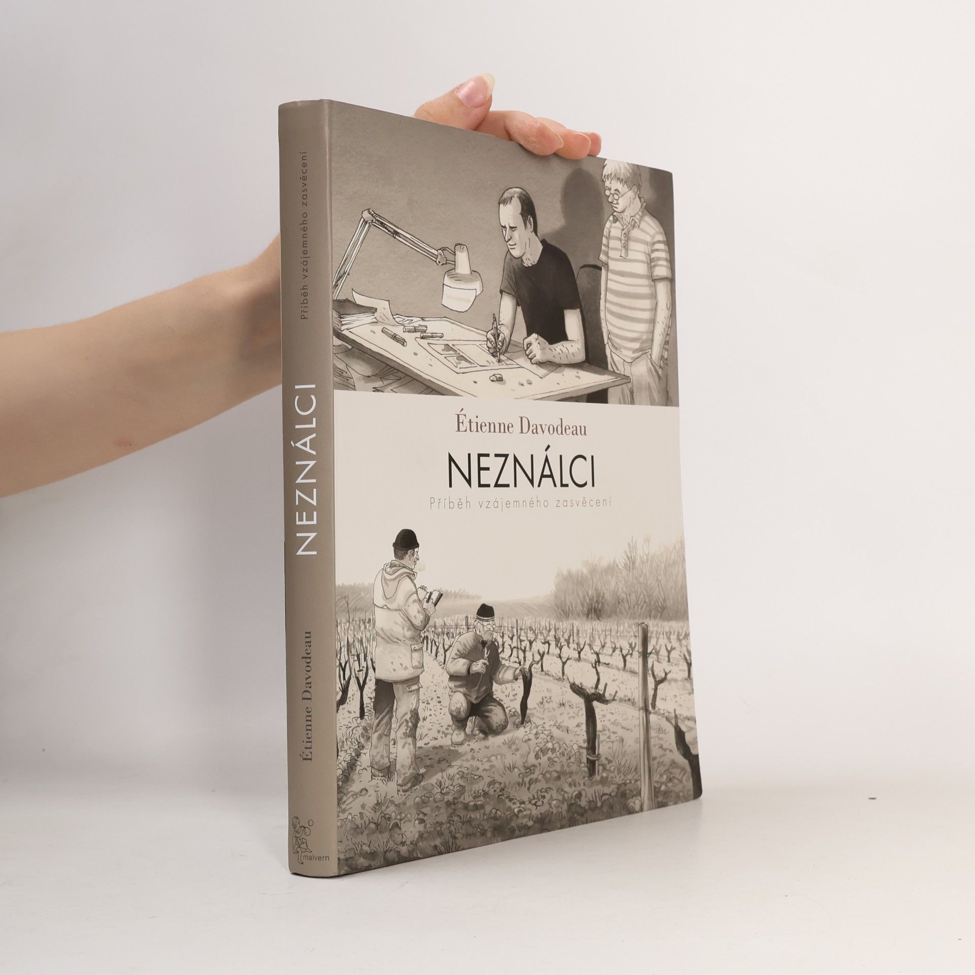 E. tienne Davodeau Neználci : příběh vzájemného zasvěcení