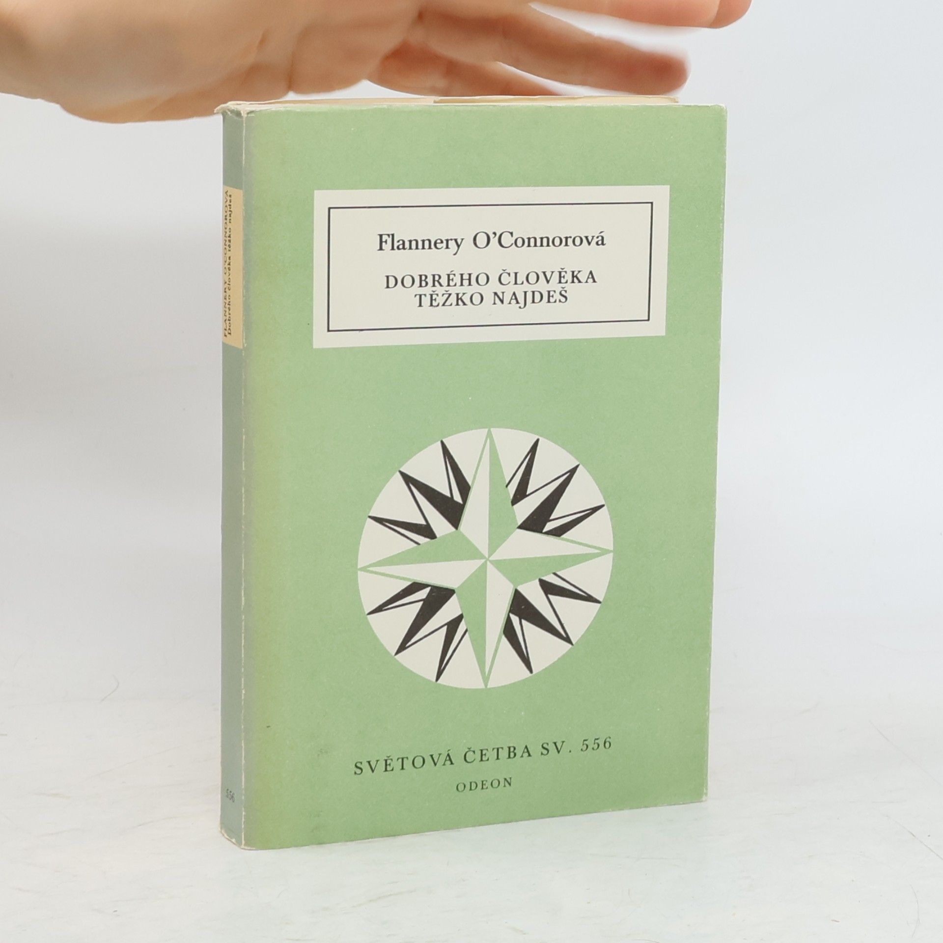 Flannery O. Connor Dobrého člověka těžko najdeš a jiné povídky