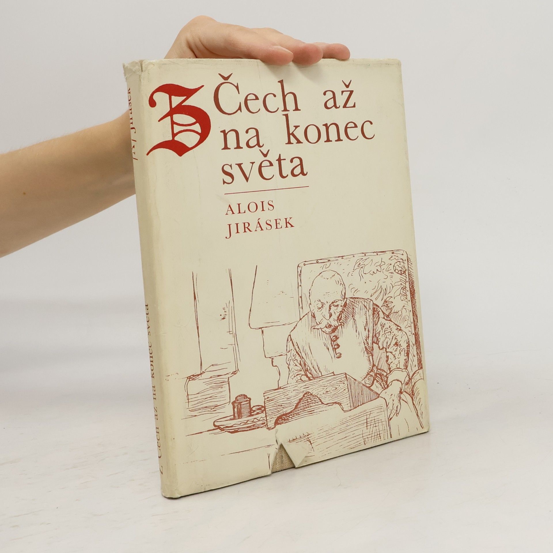 Alois Jirásek Z Čech až na konec světa