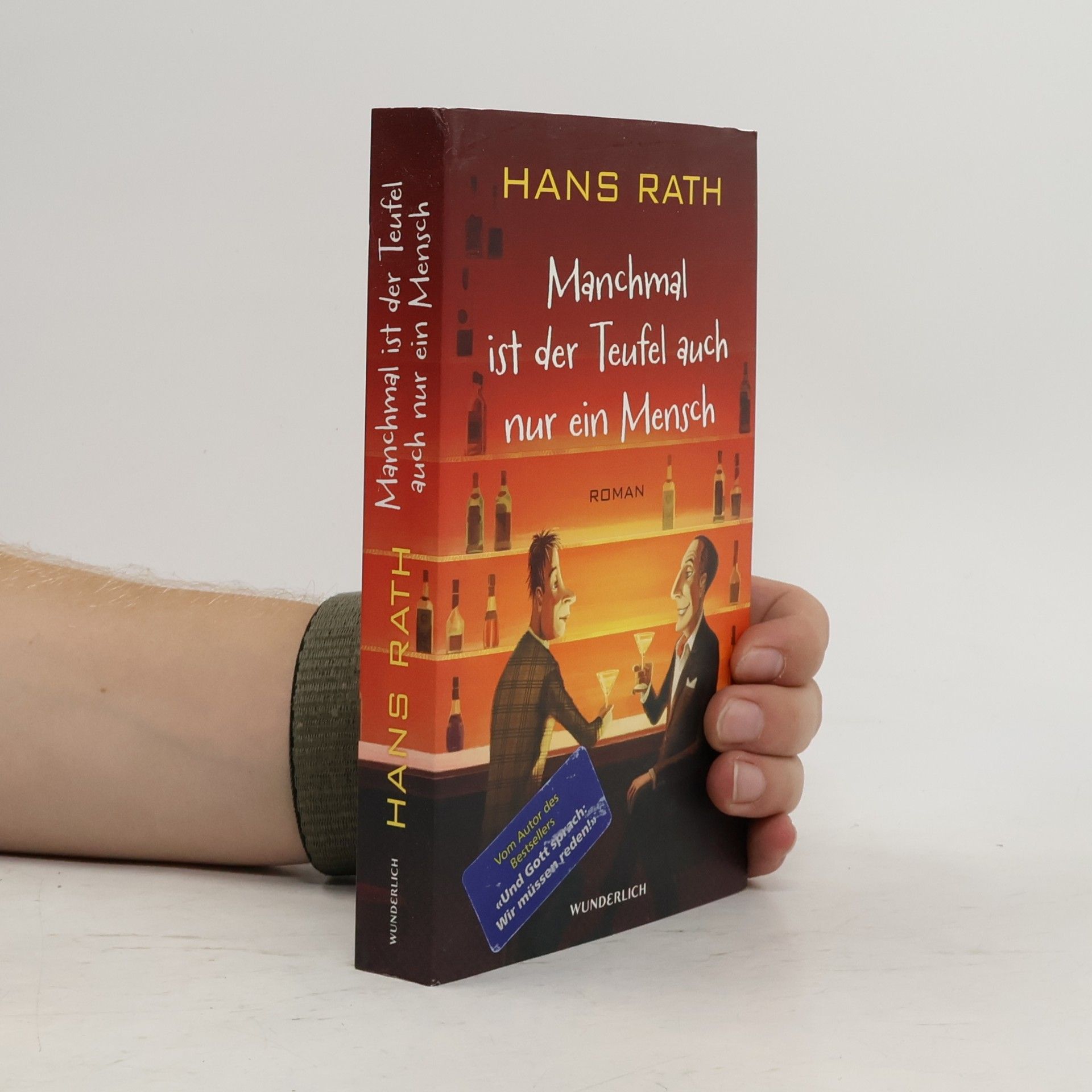 Hans Rath Manchmal ist der Teufel auch nur ein Mensch