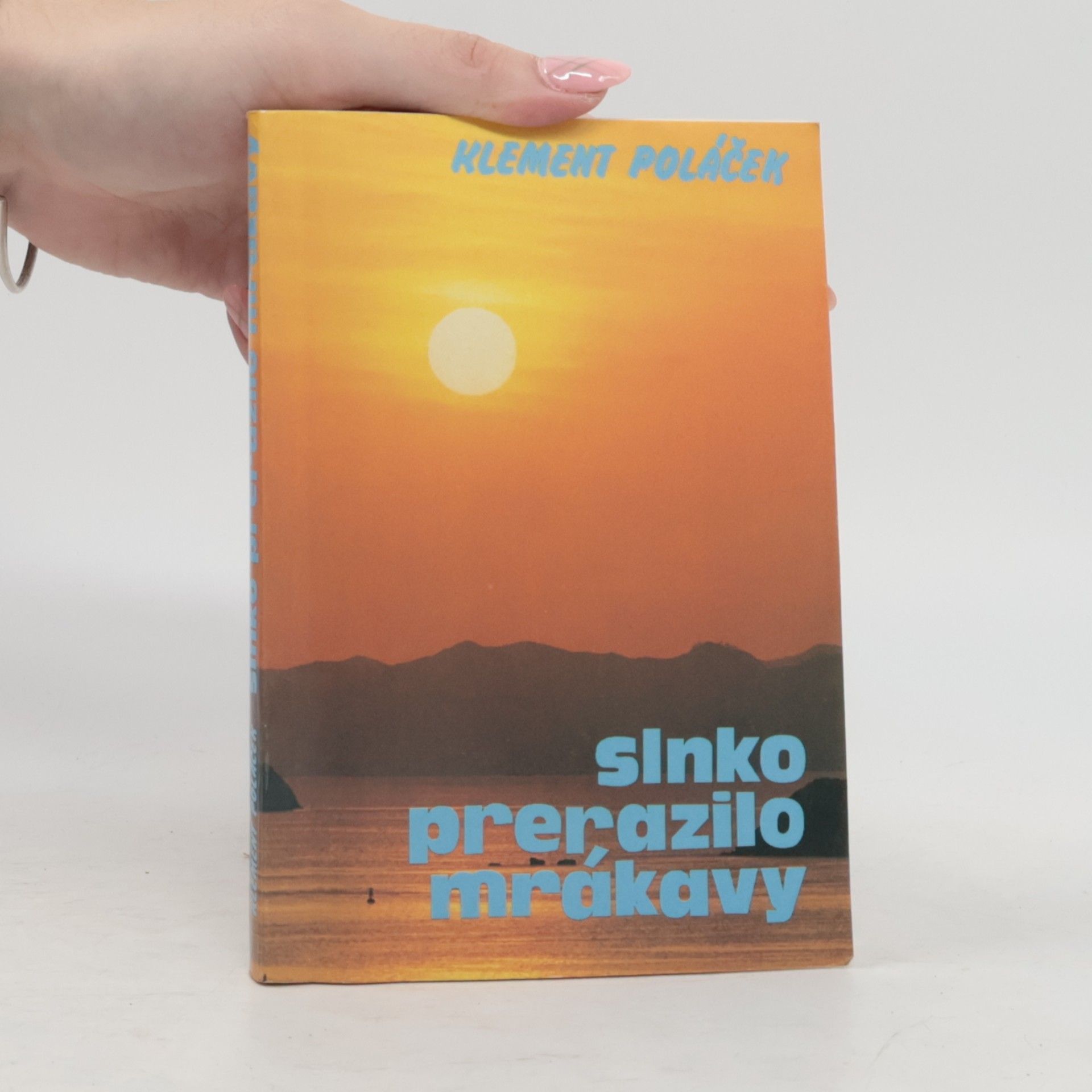 Klement Poláček Slnko prerazilo mrákavy