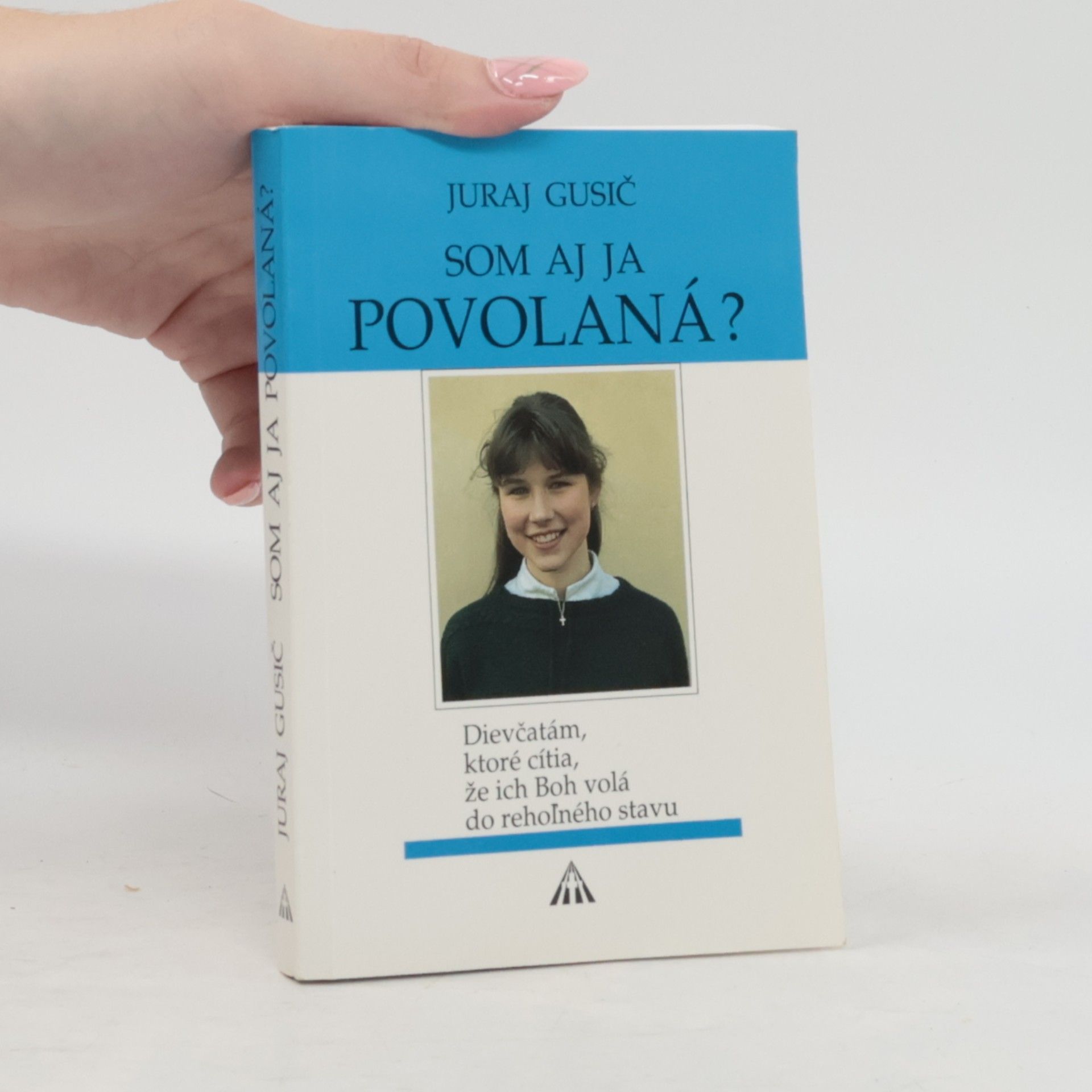 Juraj Gusič Som aj ja povolaná?