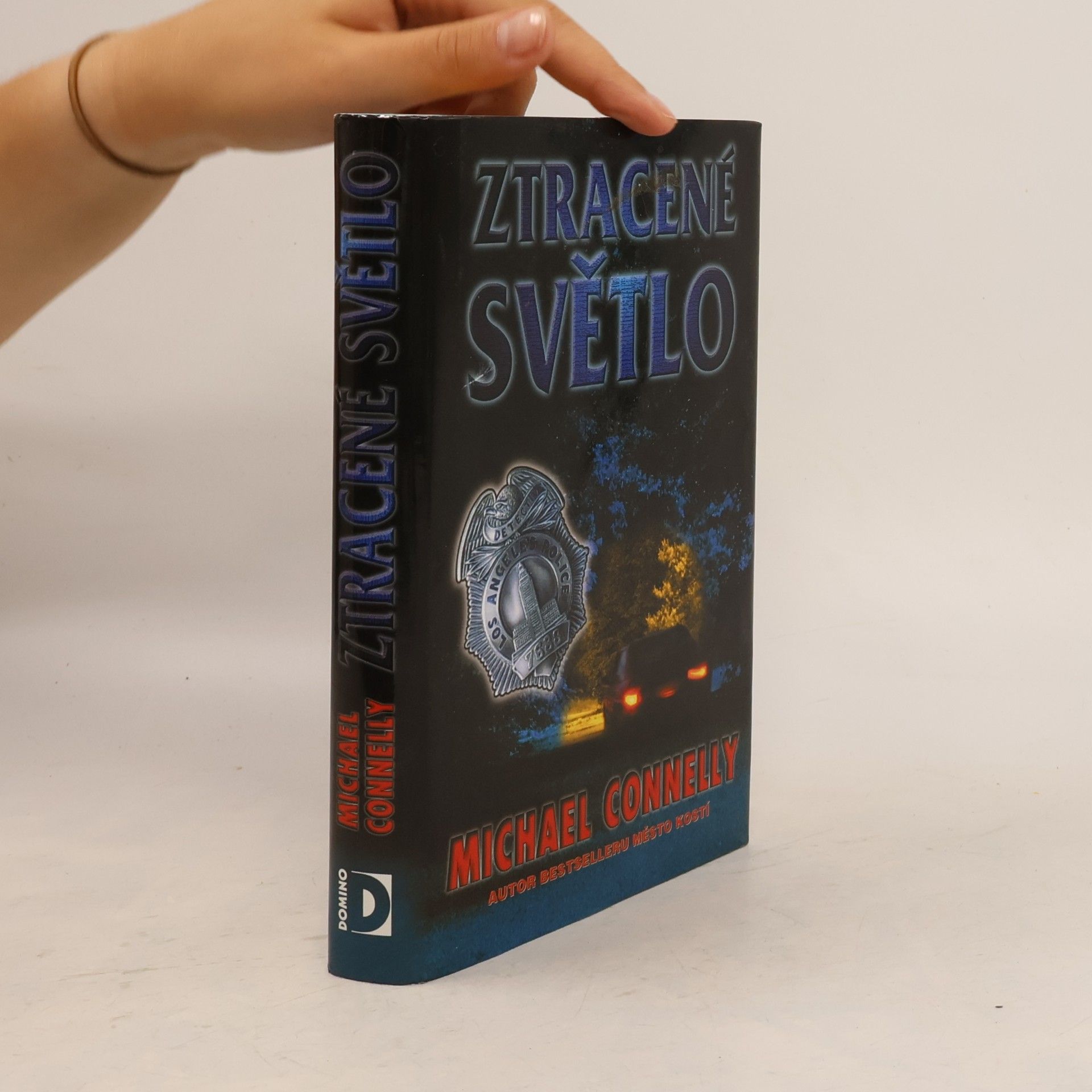 Michael Connelly Ztracené světlo