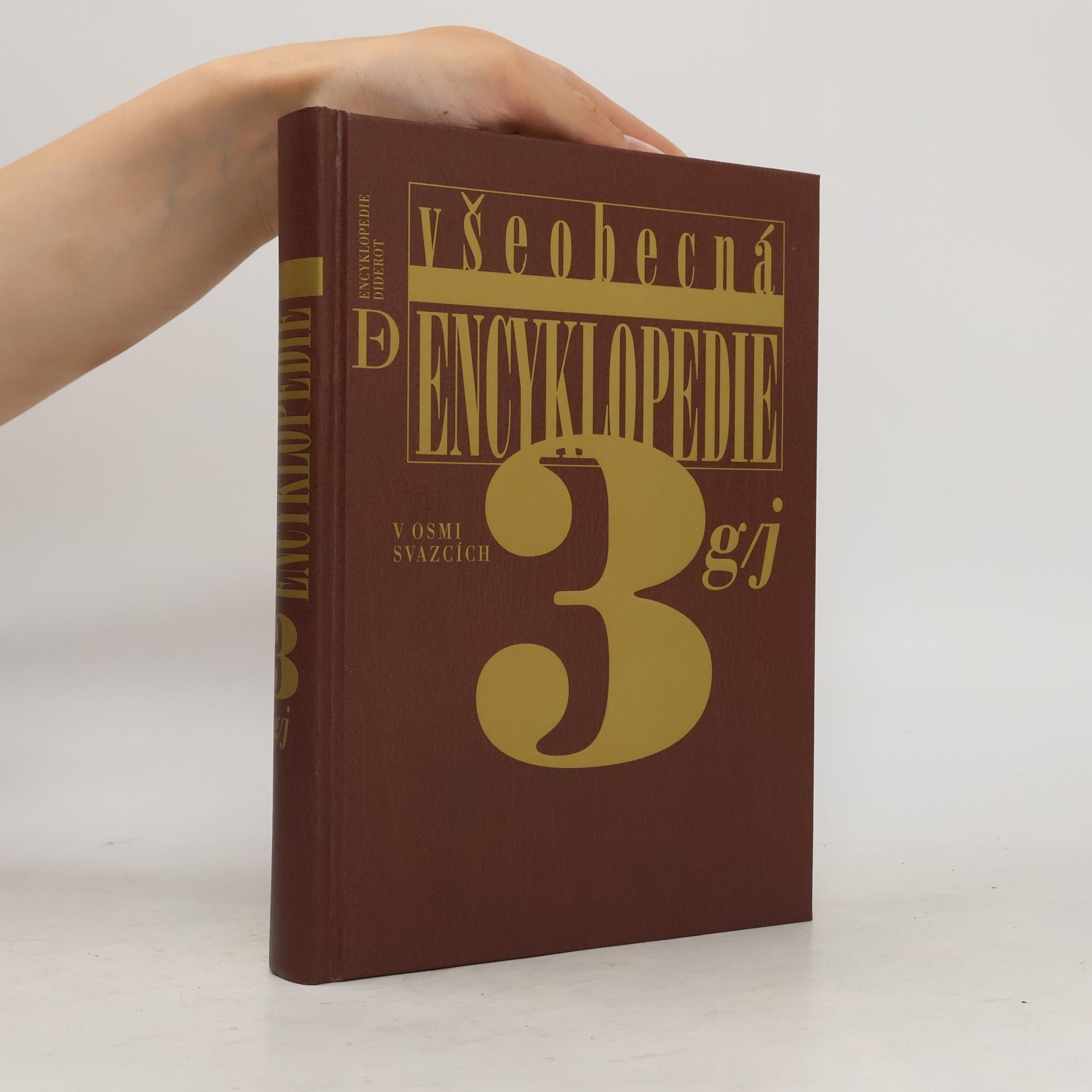 Various authors Všeobecná encyklopedie v osmi svazcích (Svazek III. g/j)