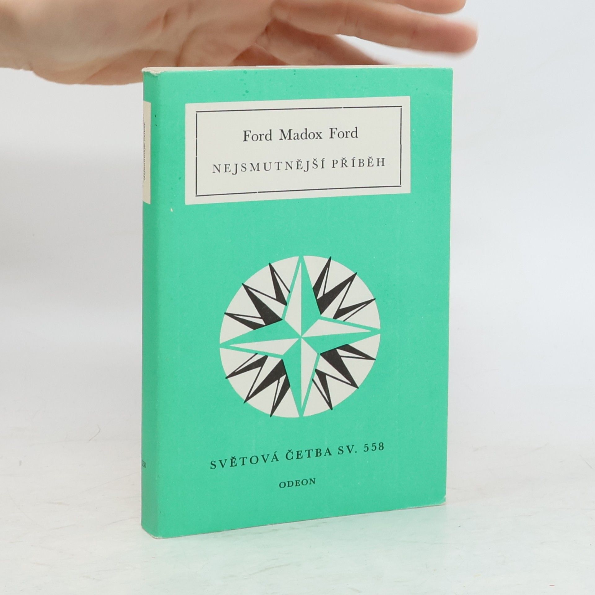 Madox Ford Ford Nejsmutnější příběh