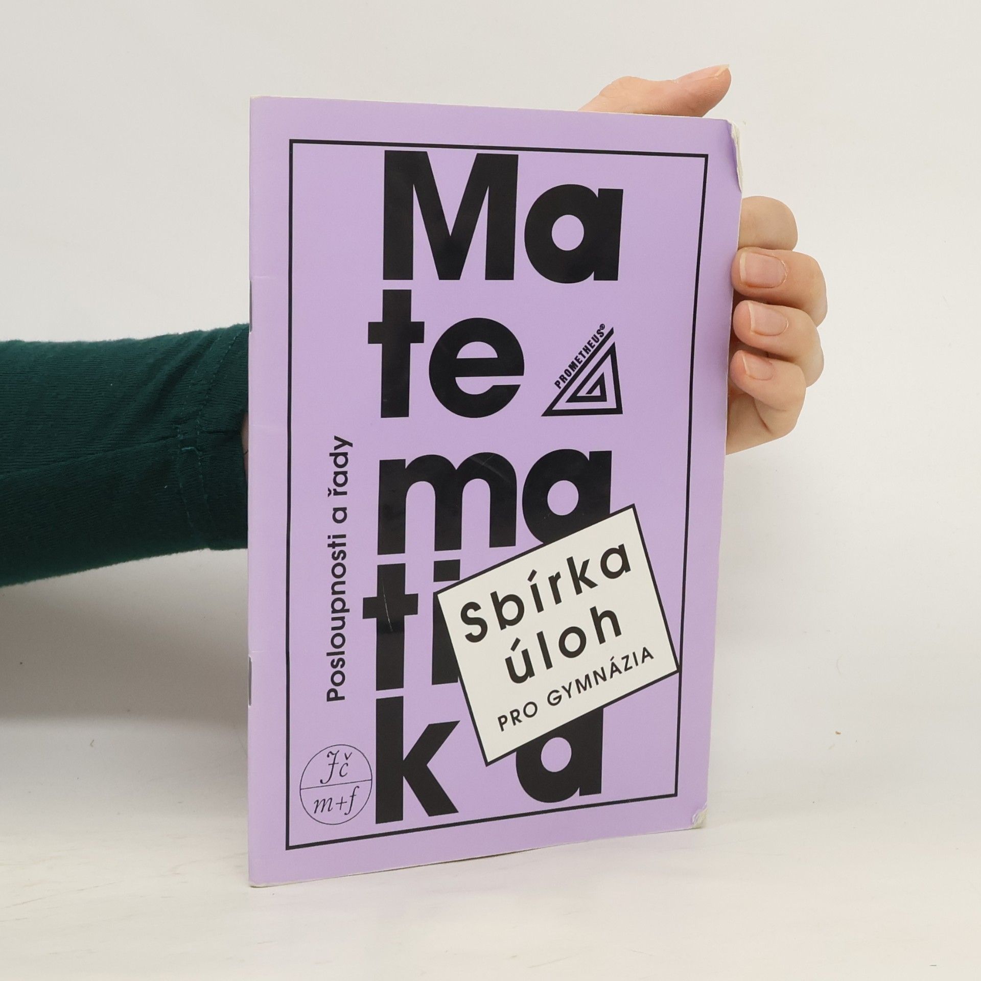 Oldřich Odvárko Sbírka úloh z matematiky pro gymnázia. Posloupnosti a řady