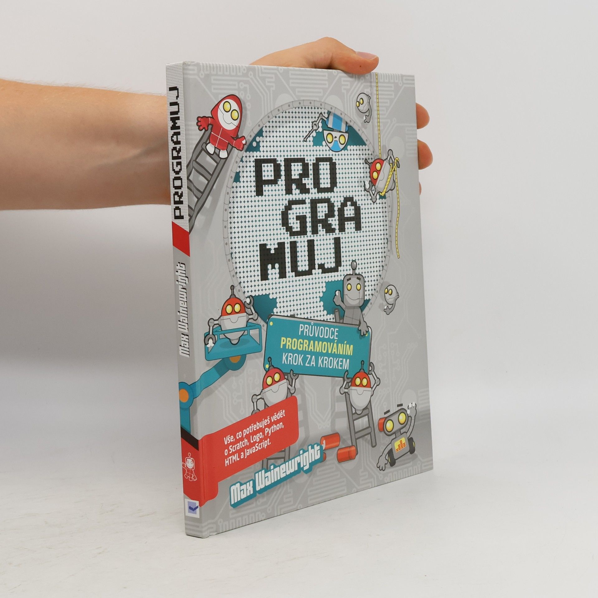 Programuj - Průvodce programováním krok za krokem