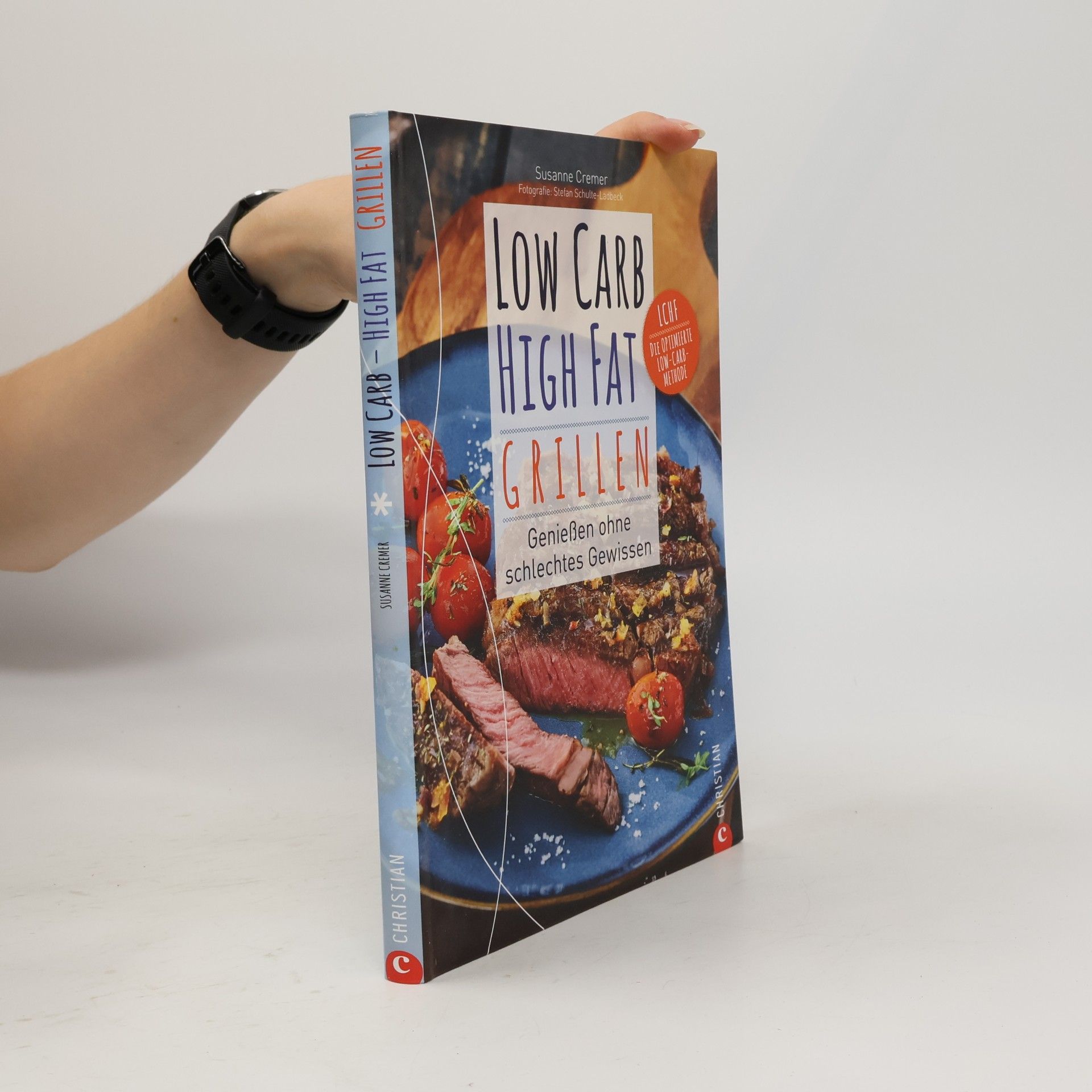 Stefan Schulte-Ladbeck Low Carb High Fat Grillen