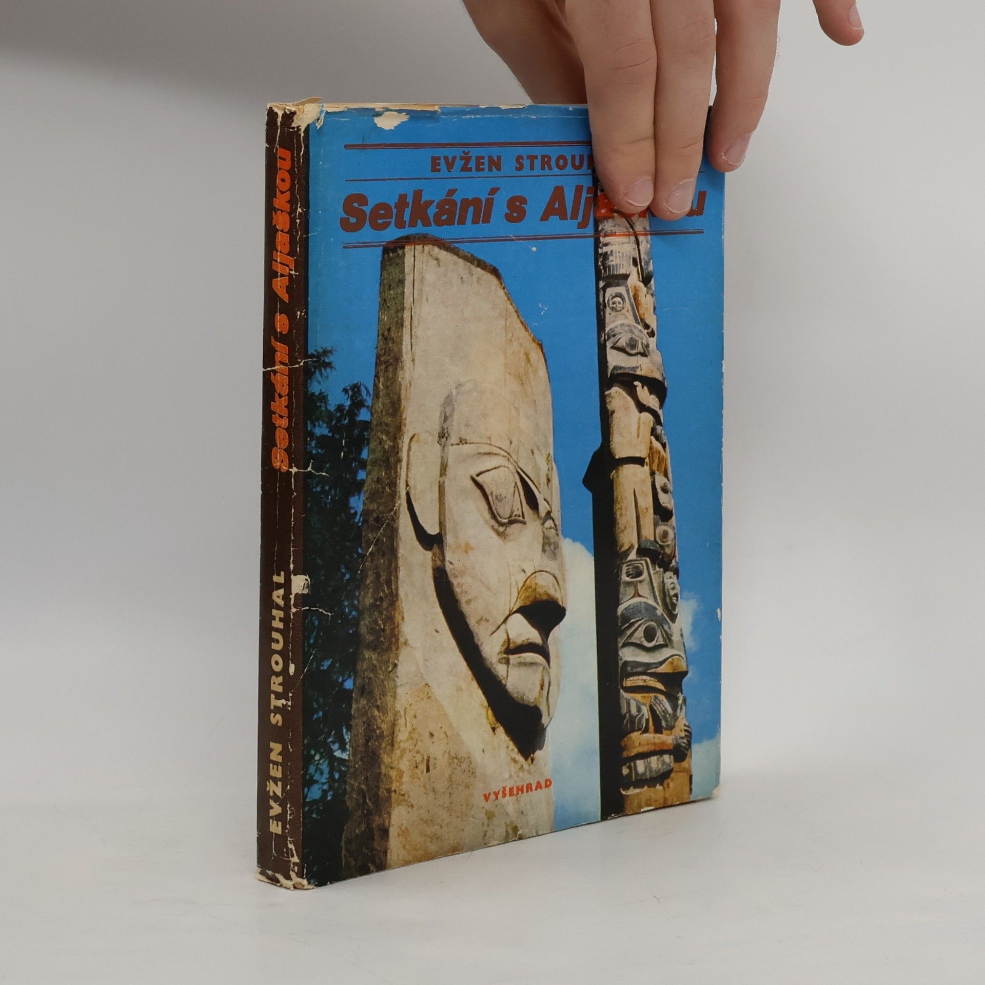 Eugen Strouhal Setkání s Aljaškou