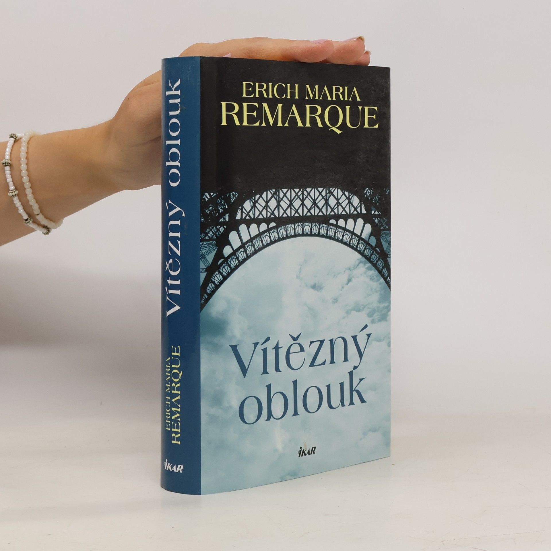 Erich Maria Remarque Vítězný oblouk