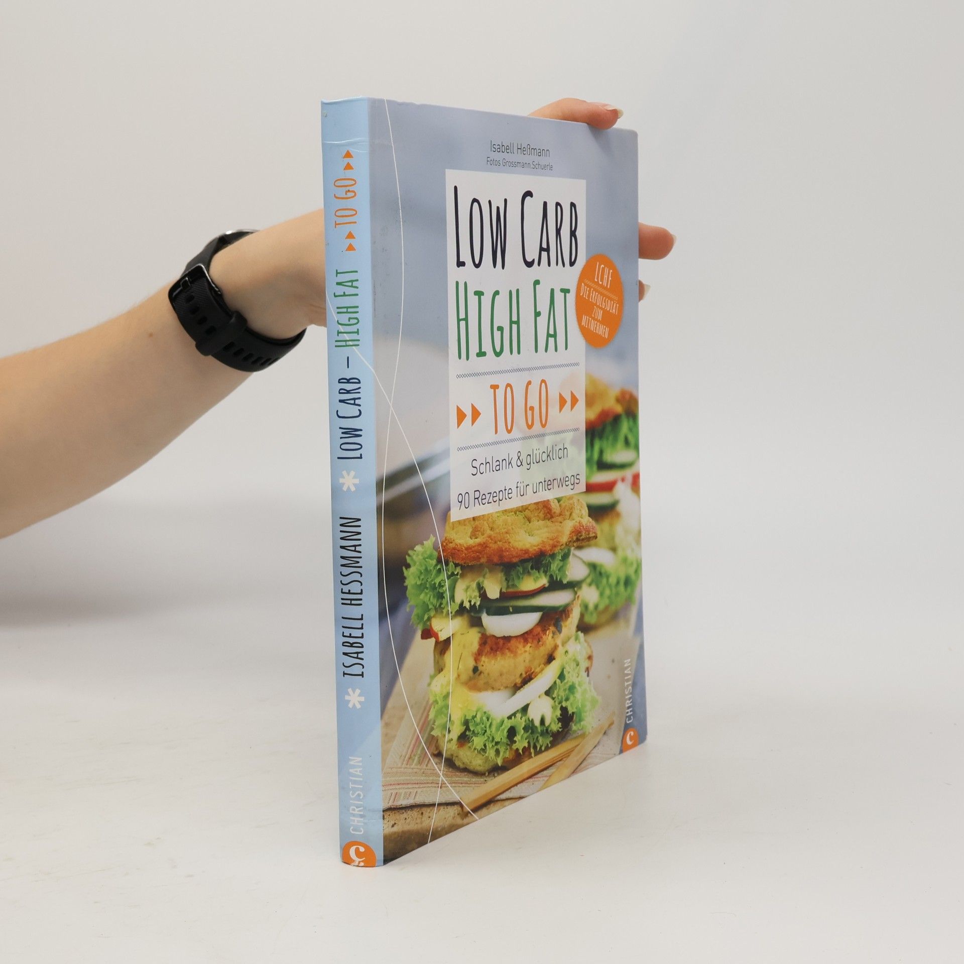 Isabell Heßmann Low Carb High Fat to go