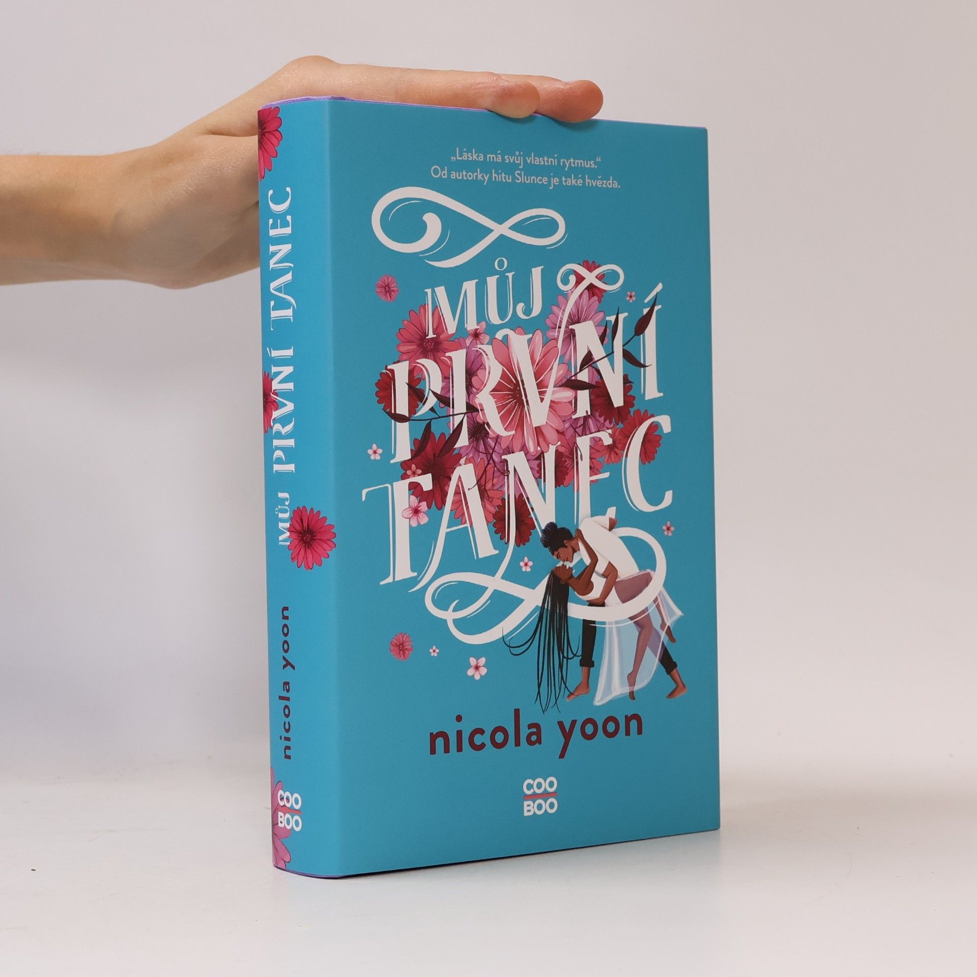 Nicola Yoon Můj první tanec