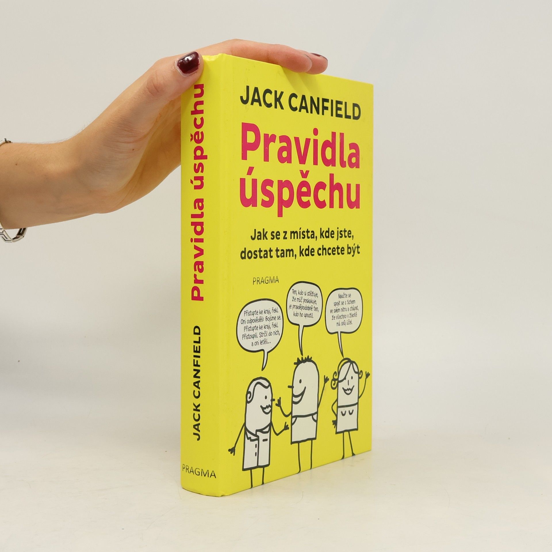 Jack Canfield Pravidla úspěchu