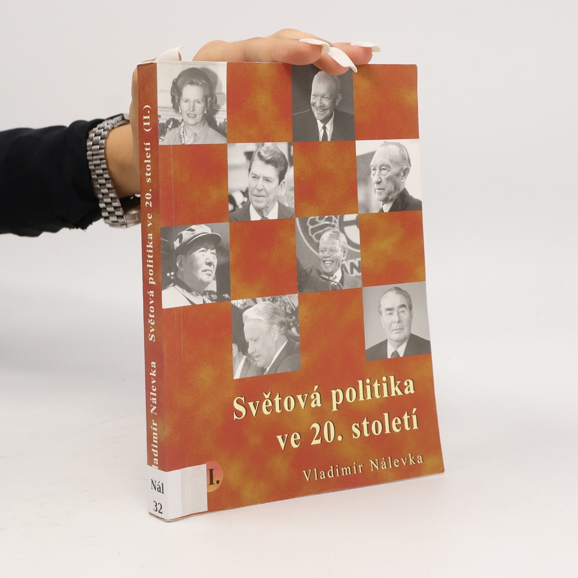 Vladimír Nálevka Světová politika ve 20. století II