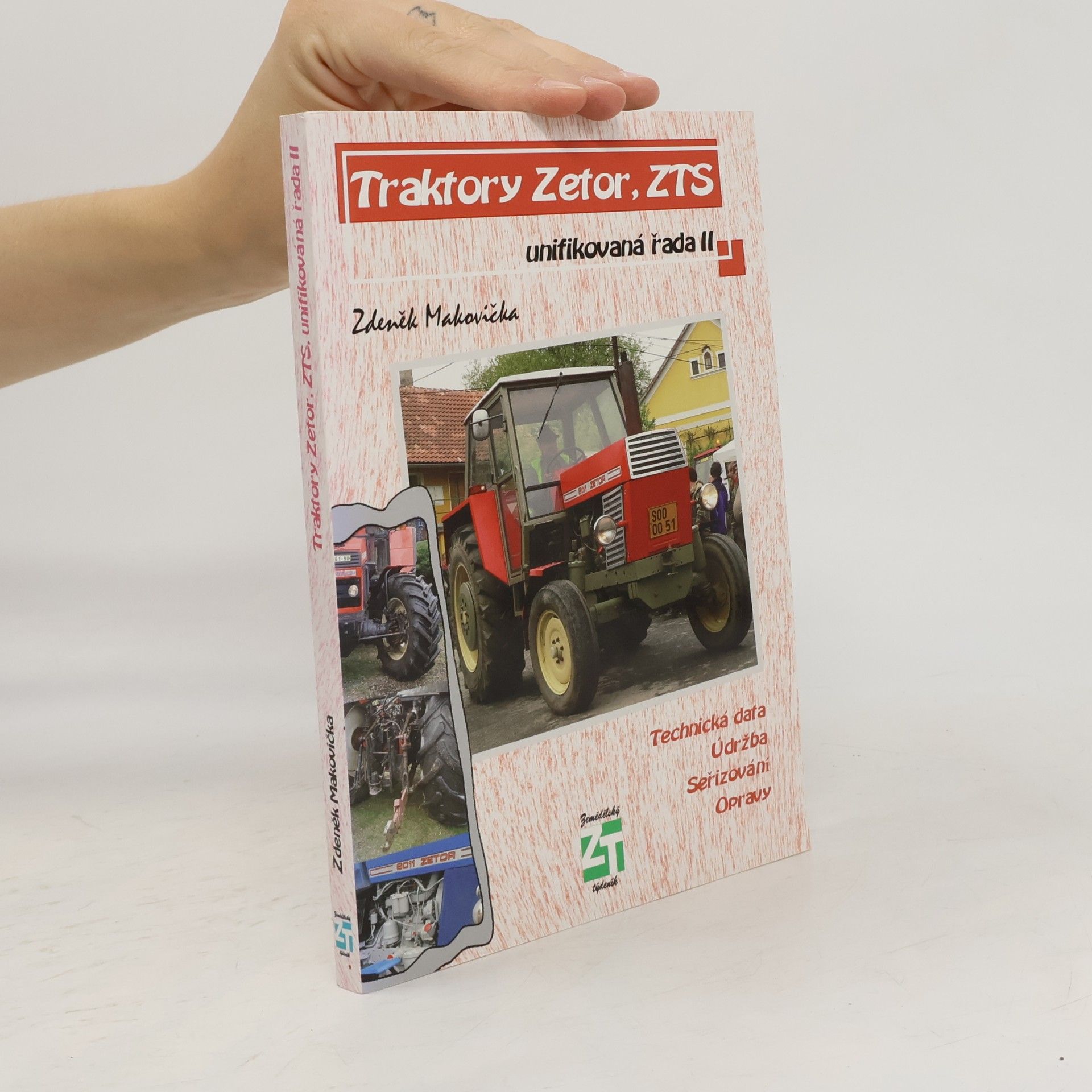 Zdeněk Makovička Traktory Zetor, ZTS - unifikovaná řada II