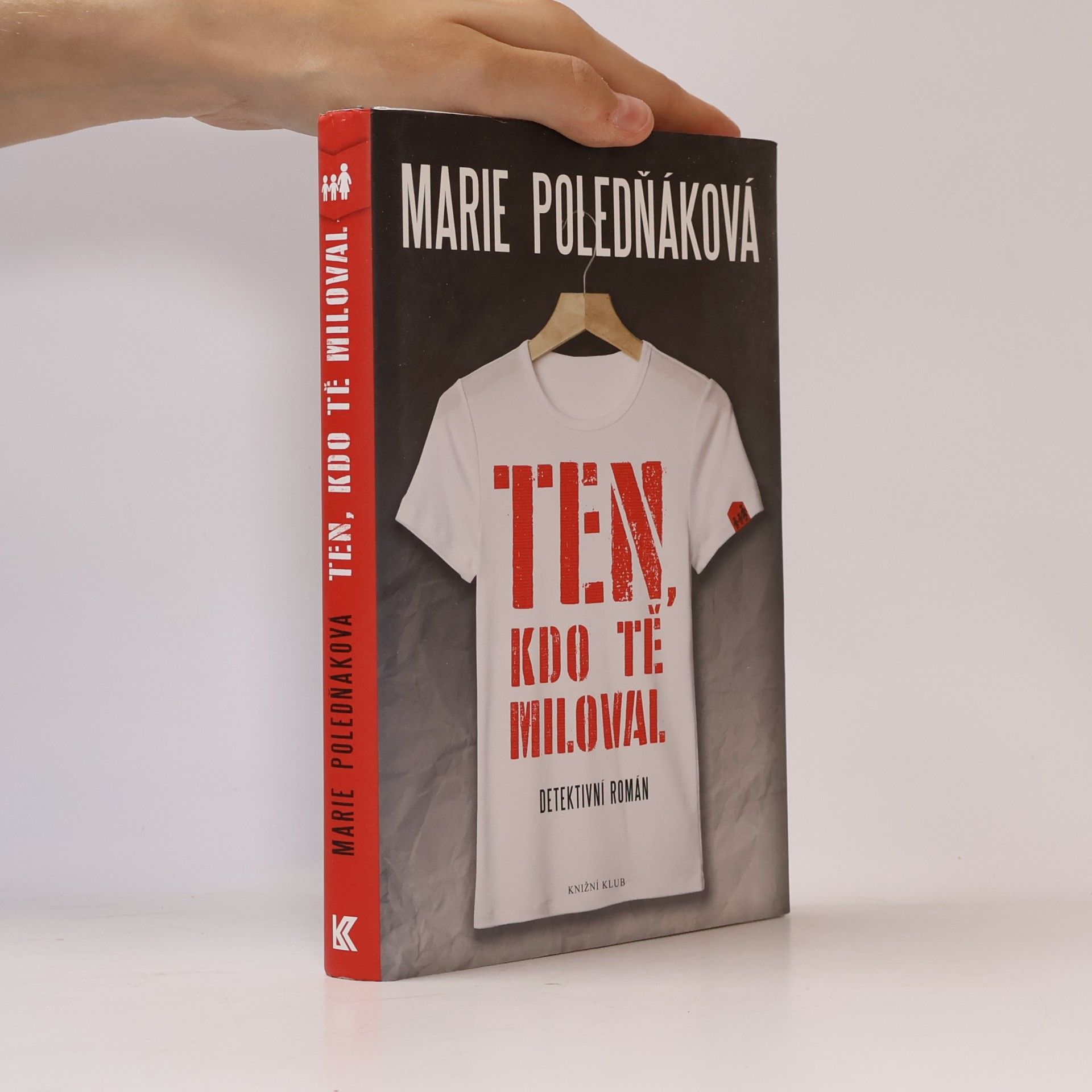 Marie Poledňáková Ten, kdo tě miloval