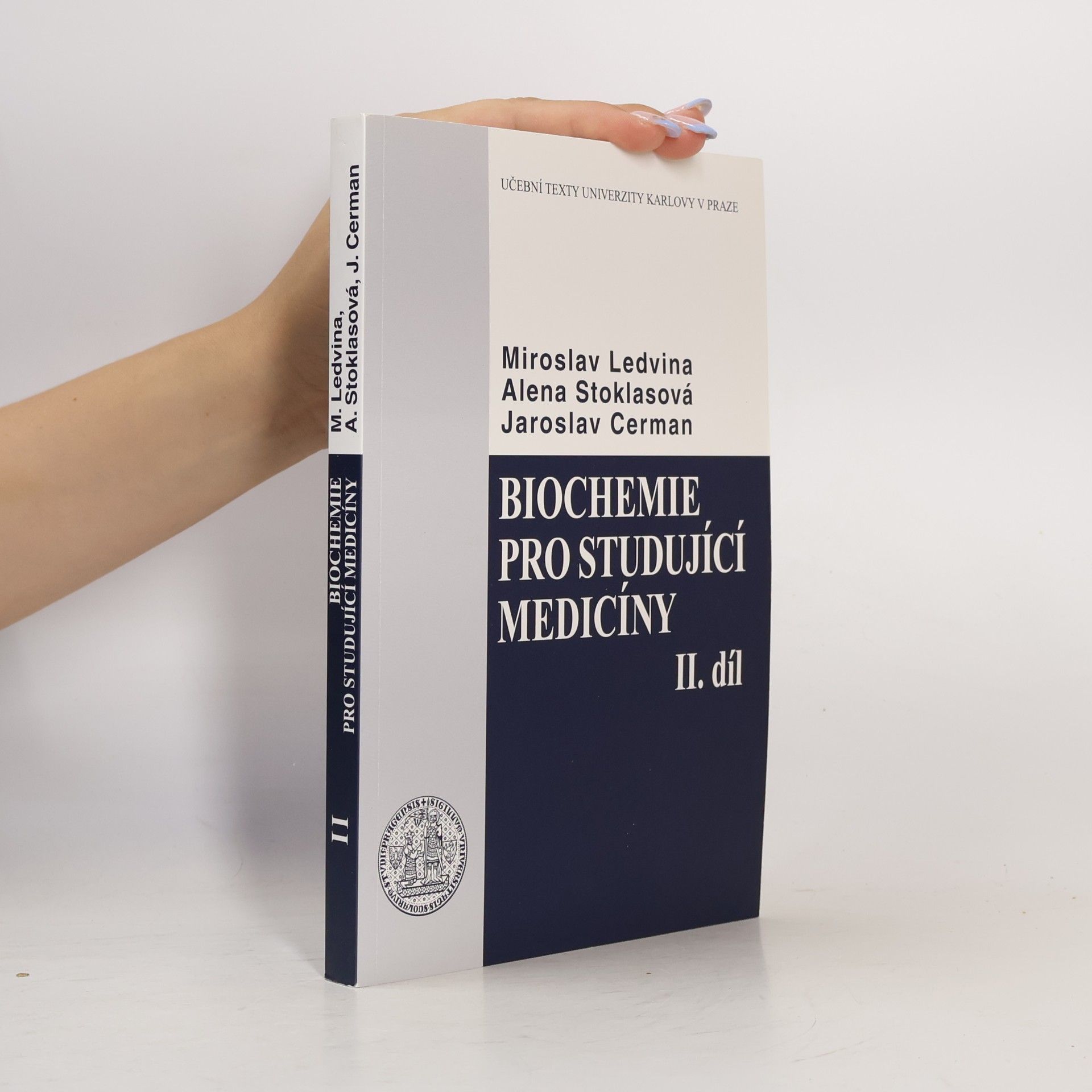 Miroslav Ledvina Biochemie pro studující medicíny II. díl (kapitola 14-23)