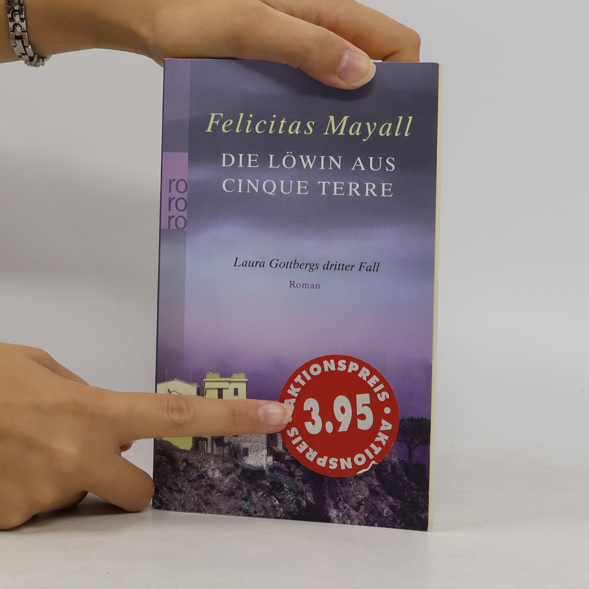 Felicitas Mayall Die Löwin aus Cinque Terre