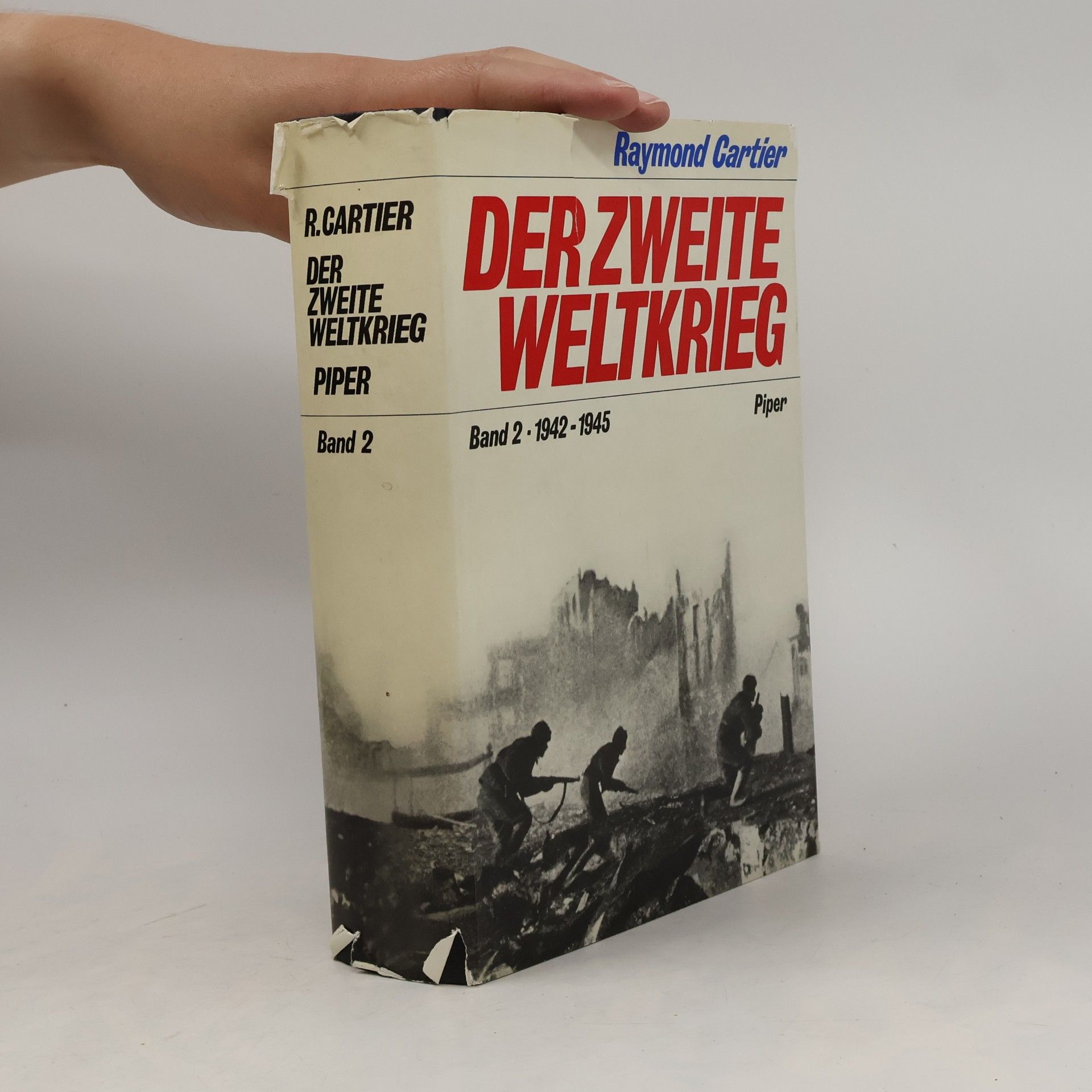 Raymond Cartier Der Zweite Weltkrieg. Band 2