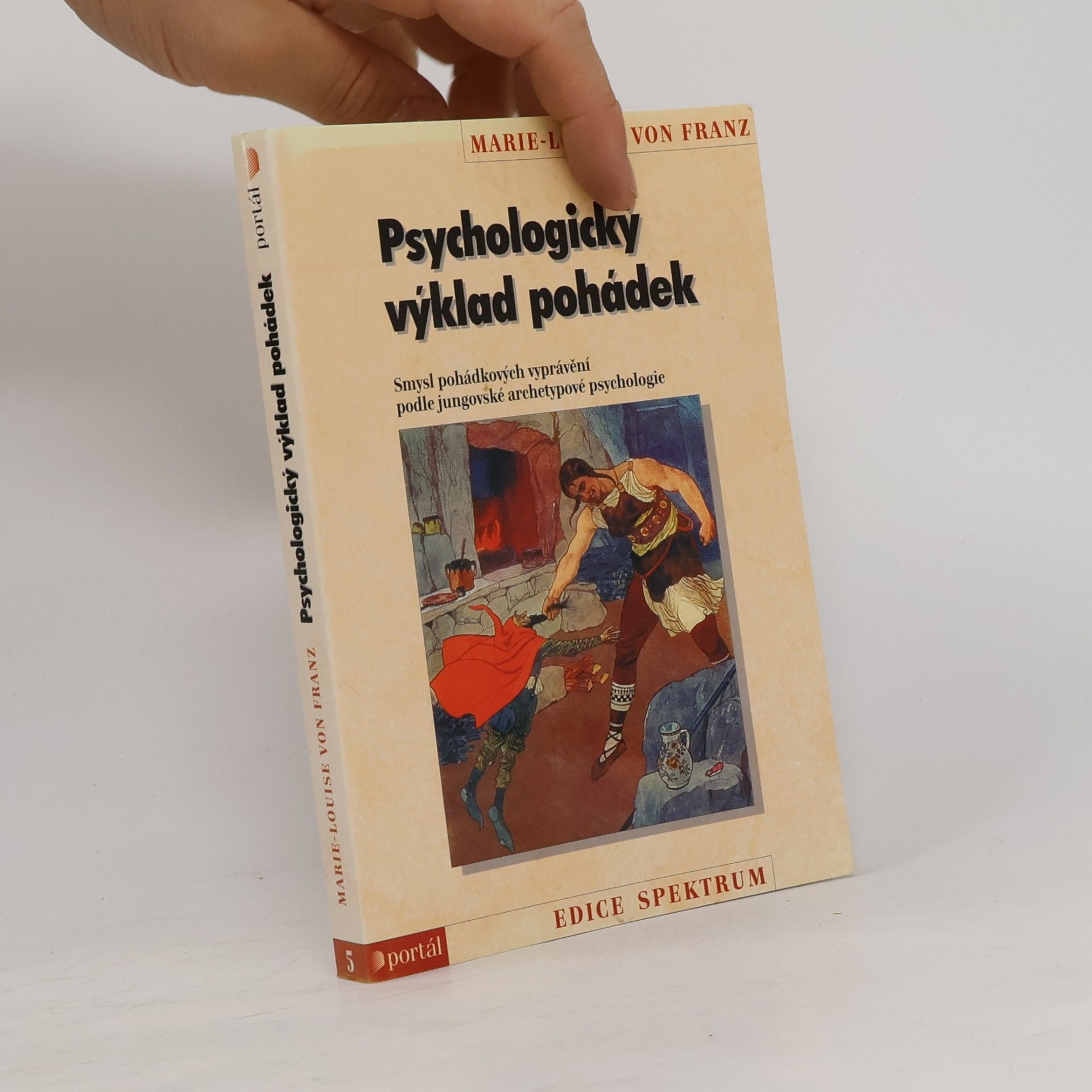 Marie-Louise von Franz Psychologický výklad pohádek