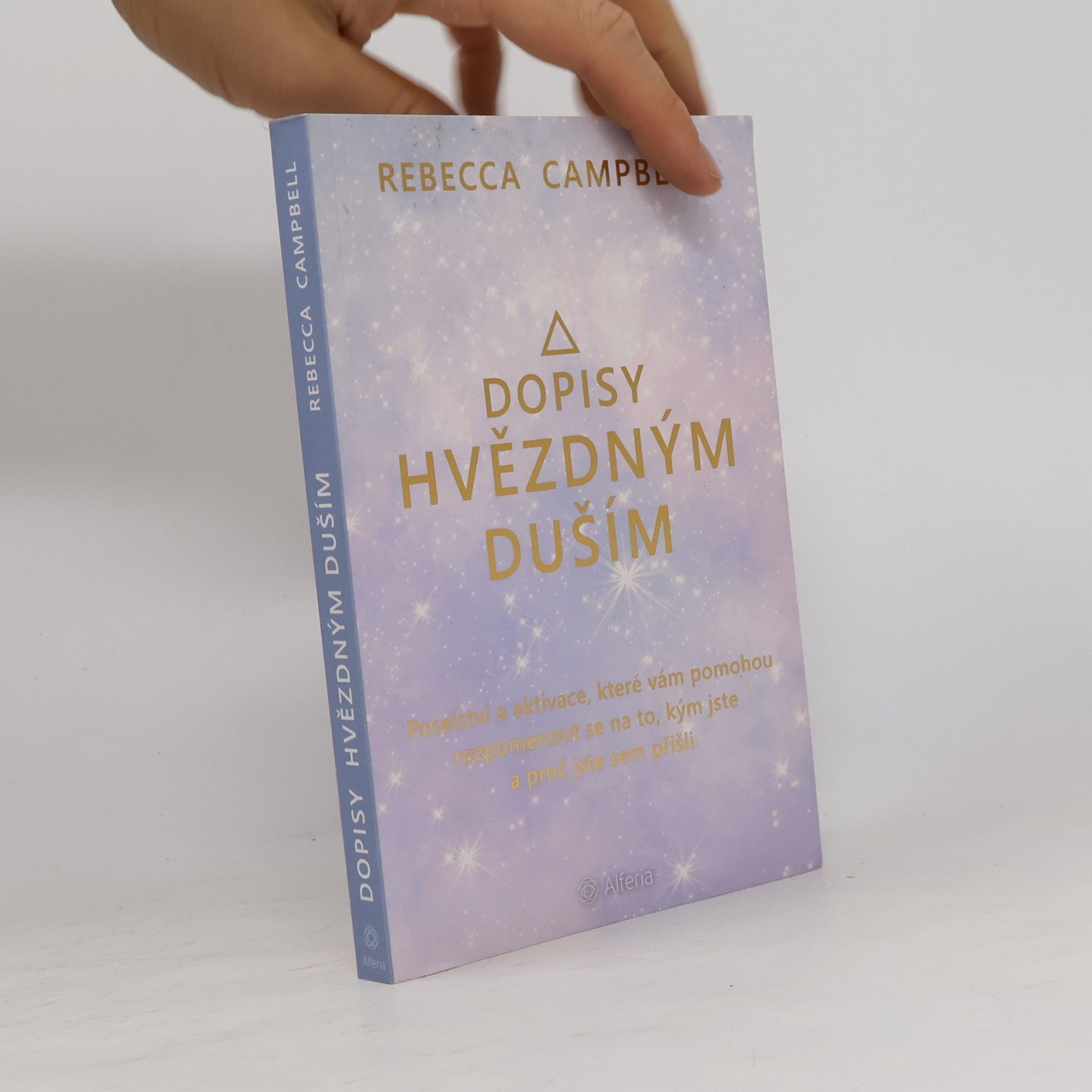 Rebecca Campbell Dopisy hvězdným duším