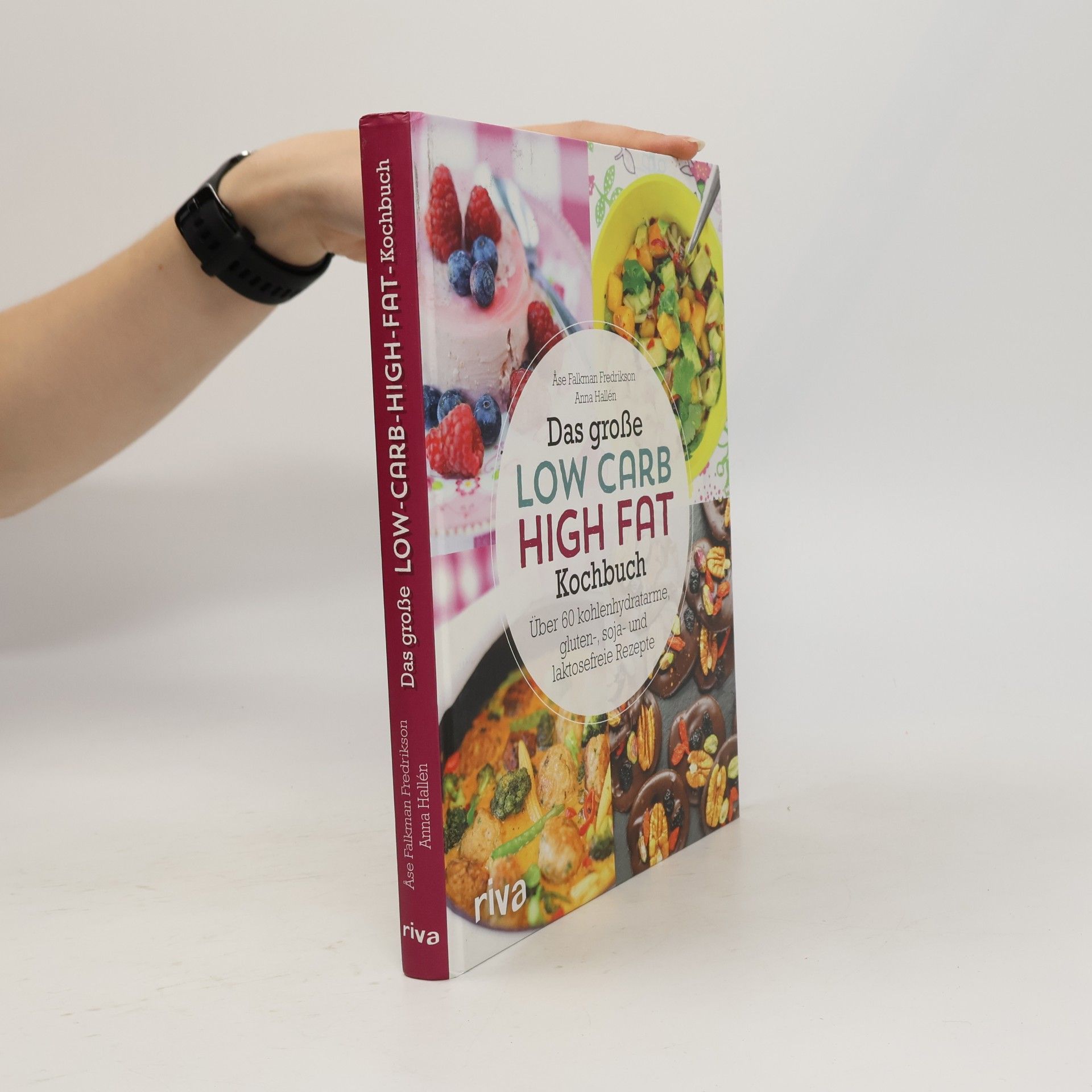 Anna Hallén Das große low carb high fat Kochbuch