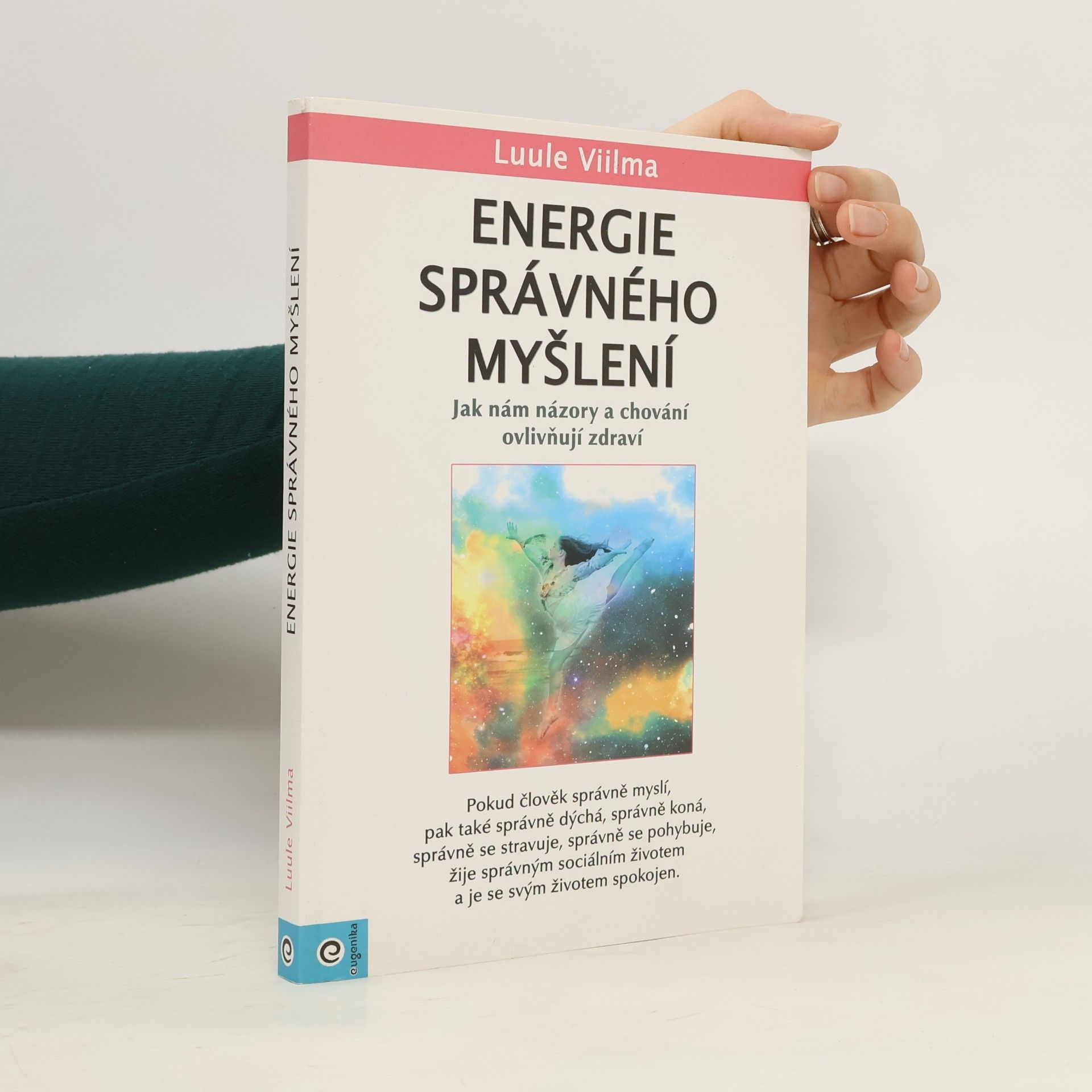 Luule Viilma Energie správného myšlení