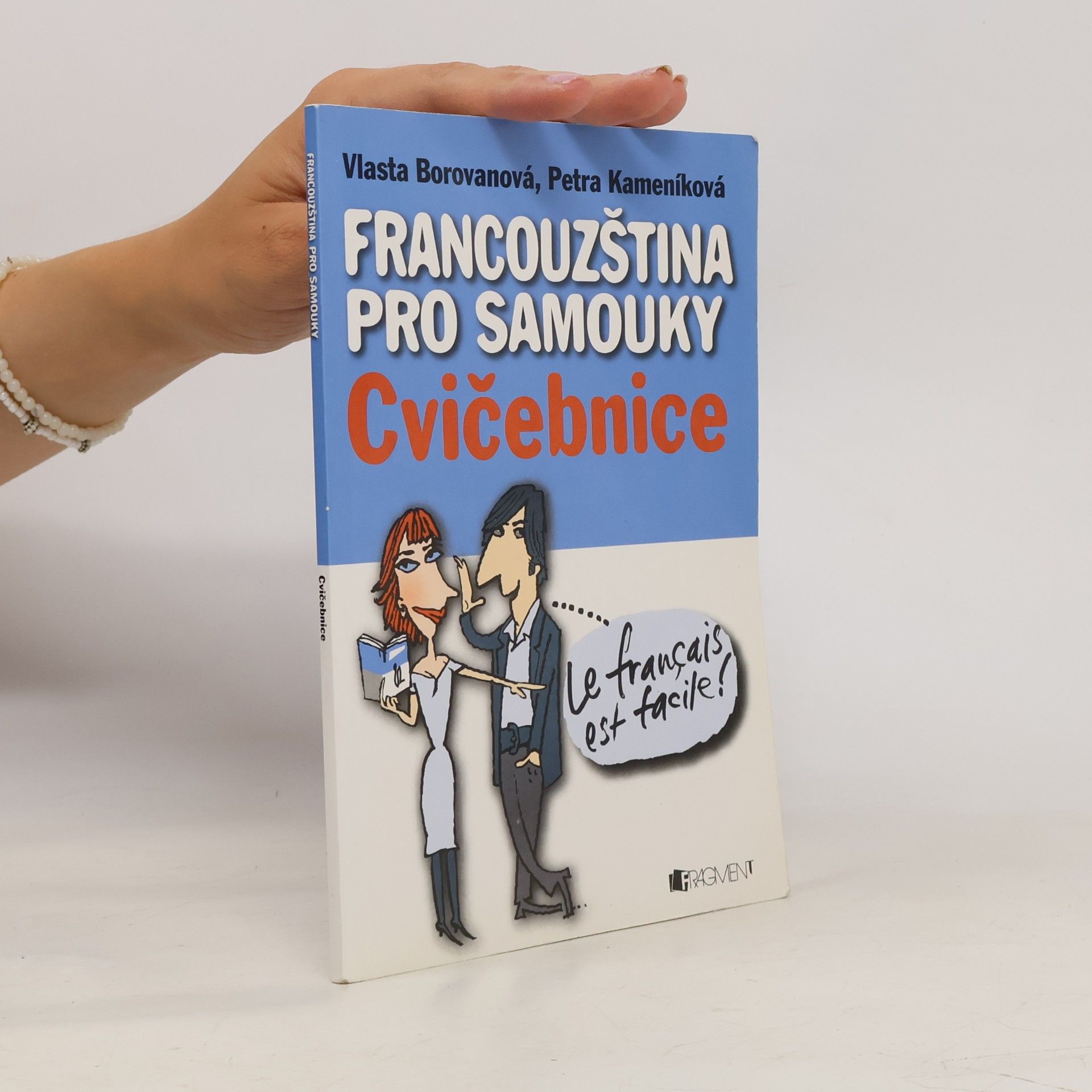 Petra Kameníková Francouzština pro samouky. Cvičebnice